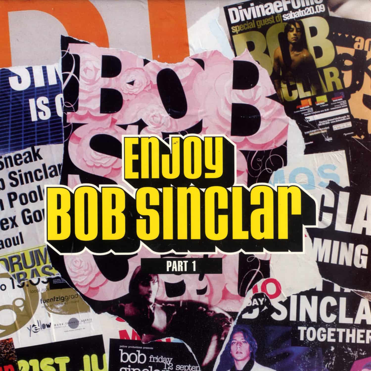 Bob Sinclar - ENJOY PART 1