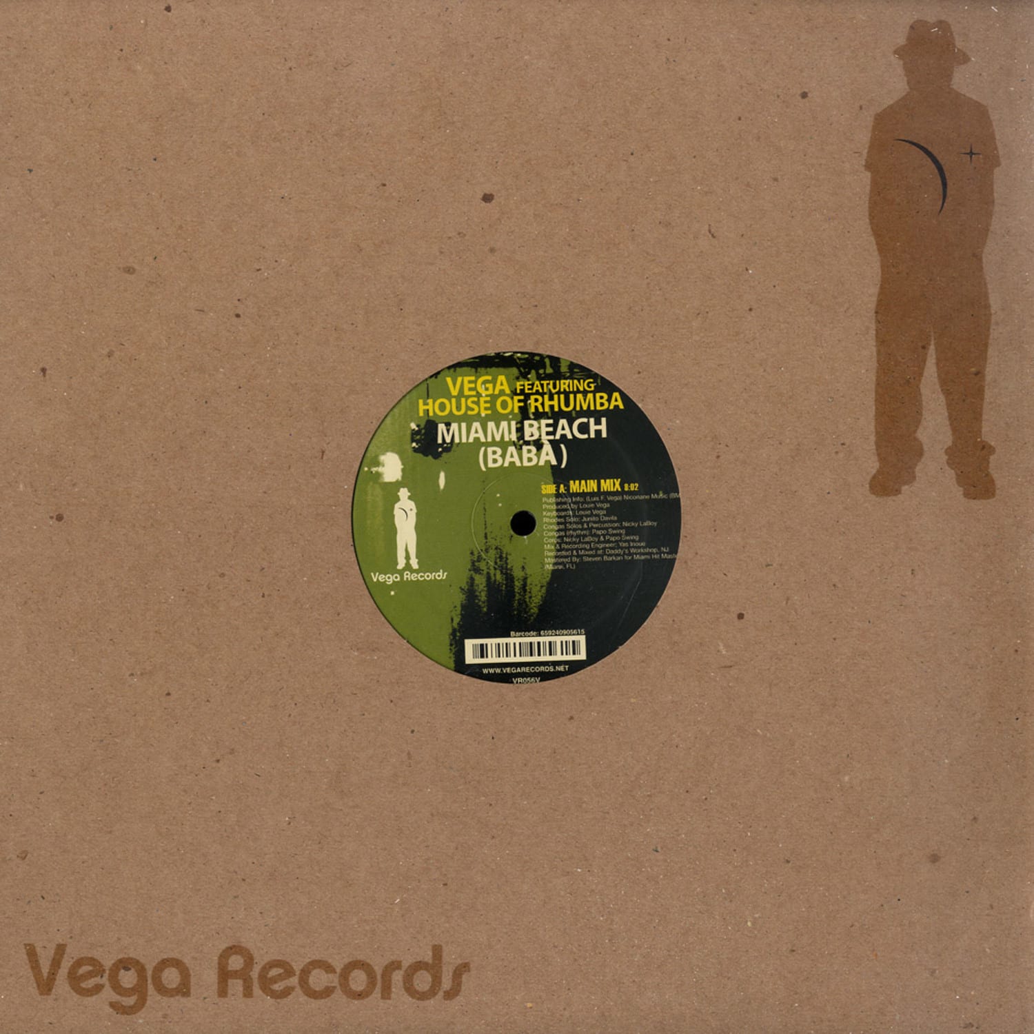 Vega Ft. House Of Rhumba/ Johnny Dangerous - MIAMI BEACH