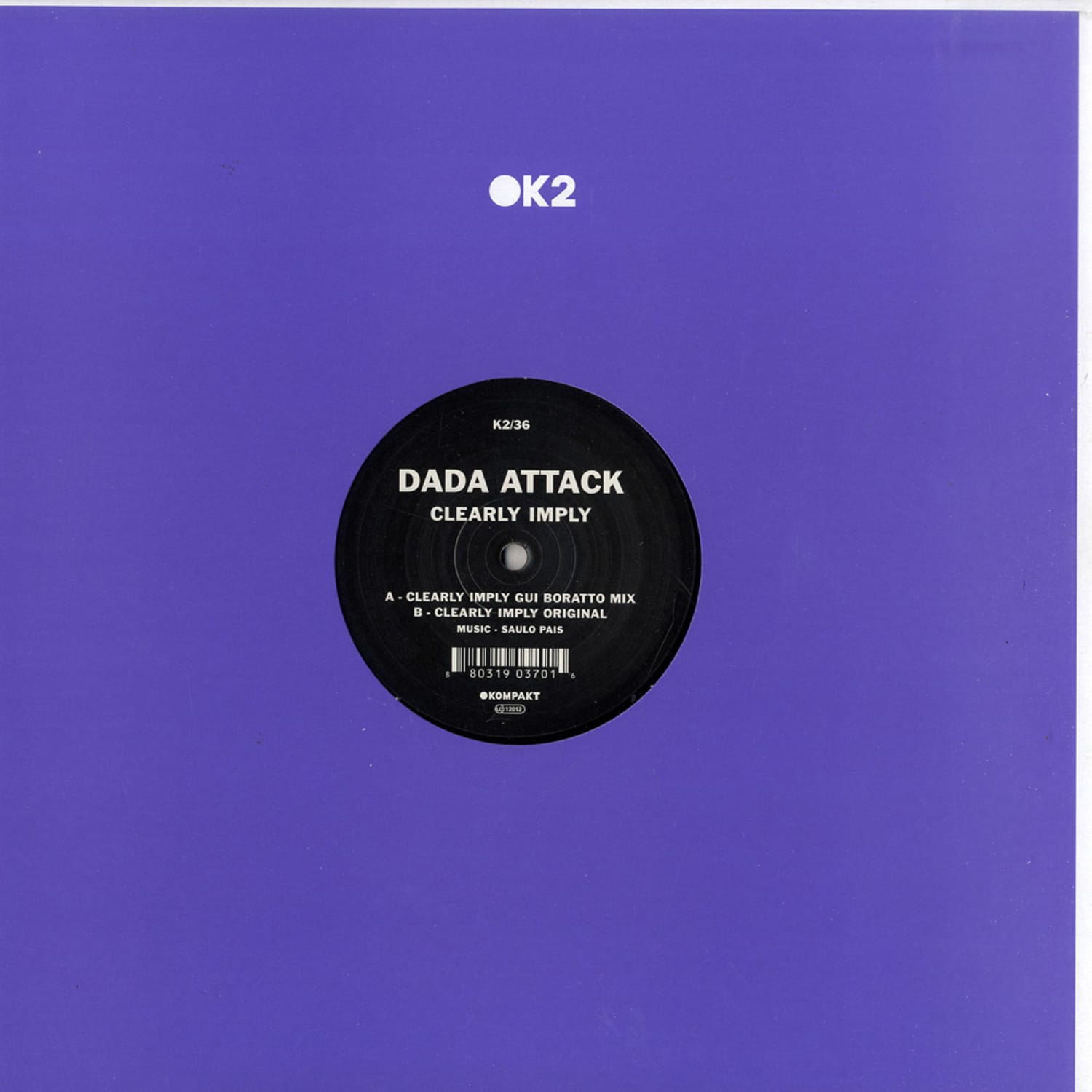 Dada Attack - CLEARLY IMPLY / GUI BORATTO REMIX