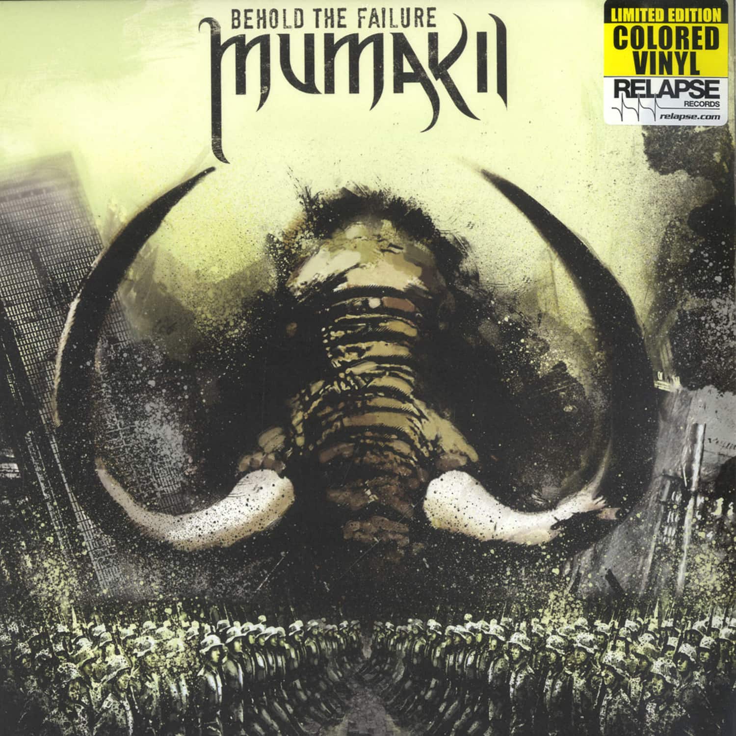 Mumakil - BEHOLD THE FAILURE 