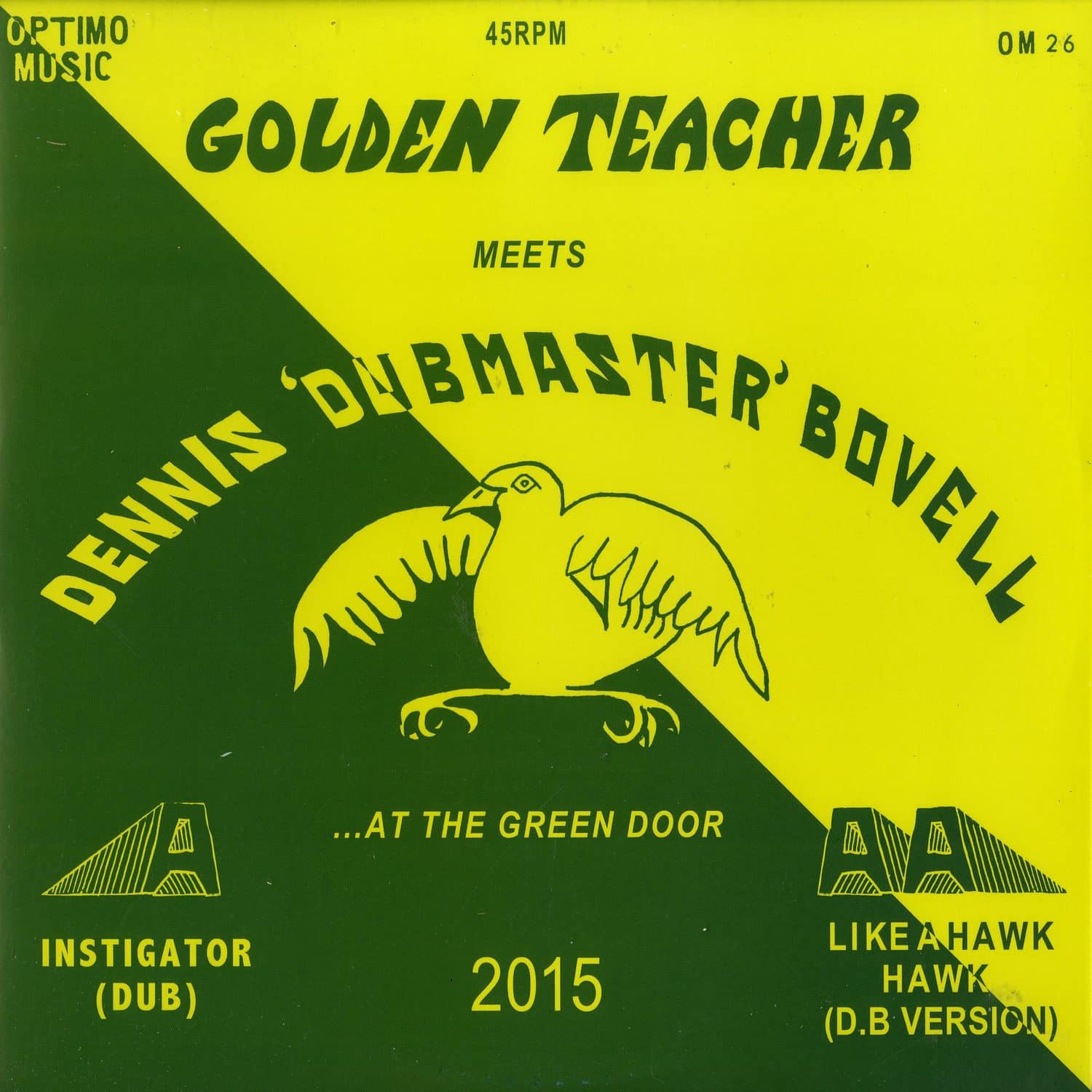 Golden Teacher Meets Dennis Bovell At The Green Door - GOLDEN TEACHER MEETS DENNIS BOVELL AT THE GREEN DOOR