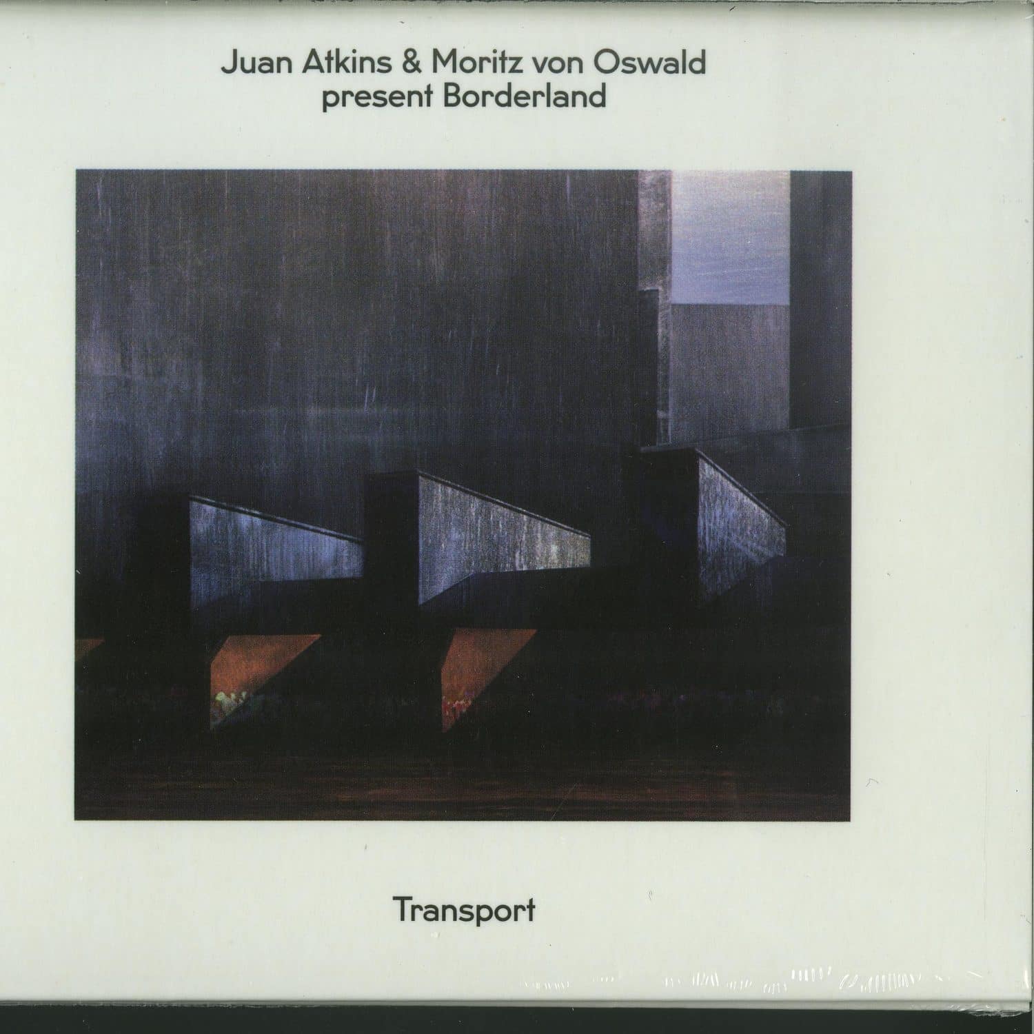 Juan Atkins & Moritz von Oswald present Borderland - TRANSPORT 