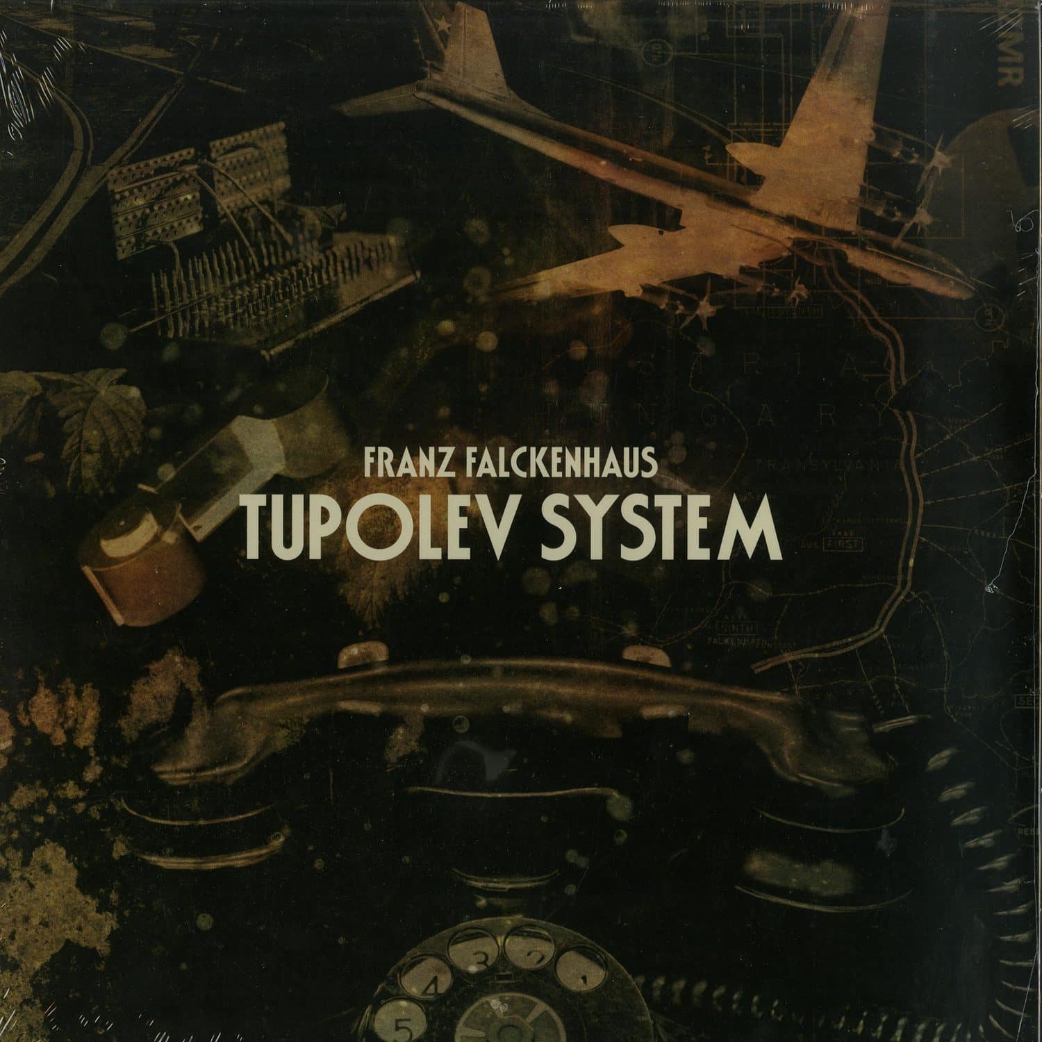 Franz Falckenhaus - TUPOLEV SYSTEM 