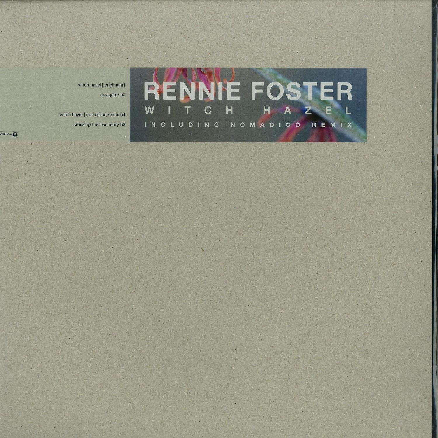 Rennie Foster - WITCH HAZEL EP