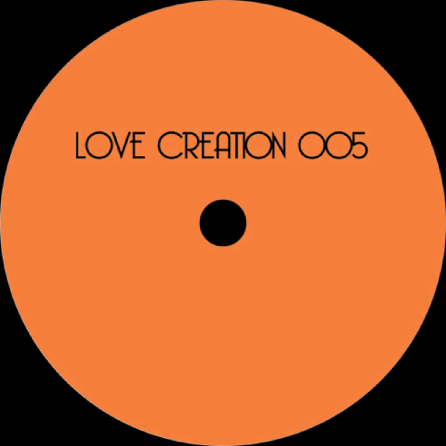 Love Creation - LOVE CREATION 005