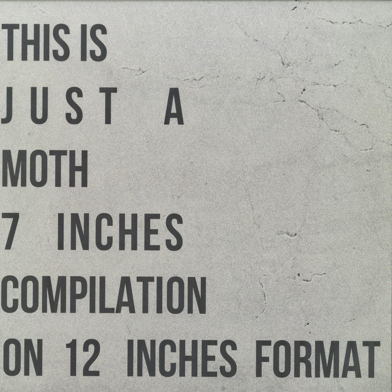Moth - THIS IS JUST A MOTH SEVEN INCHES COMPILATION ON 12 INCHES FORMAT 