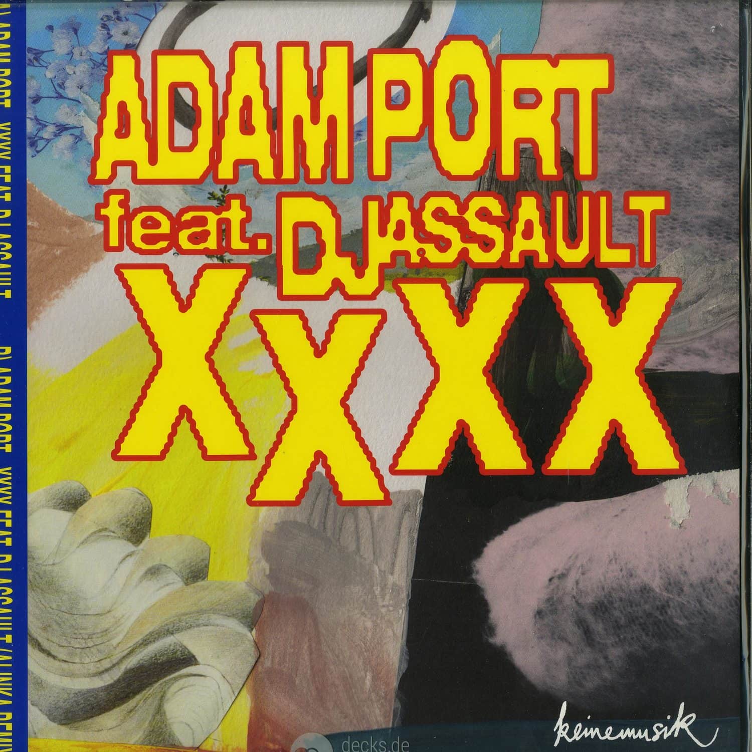 Adam Port feat. DJ Assault - XXXX