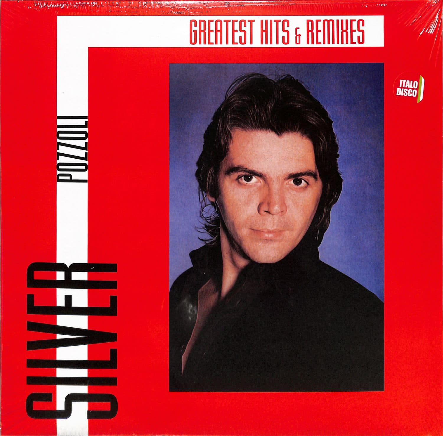 Silver Pozzoli - GREATEST HITS & REMIXES 