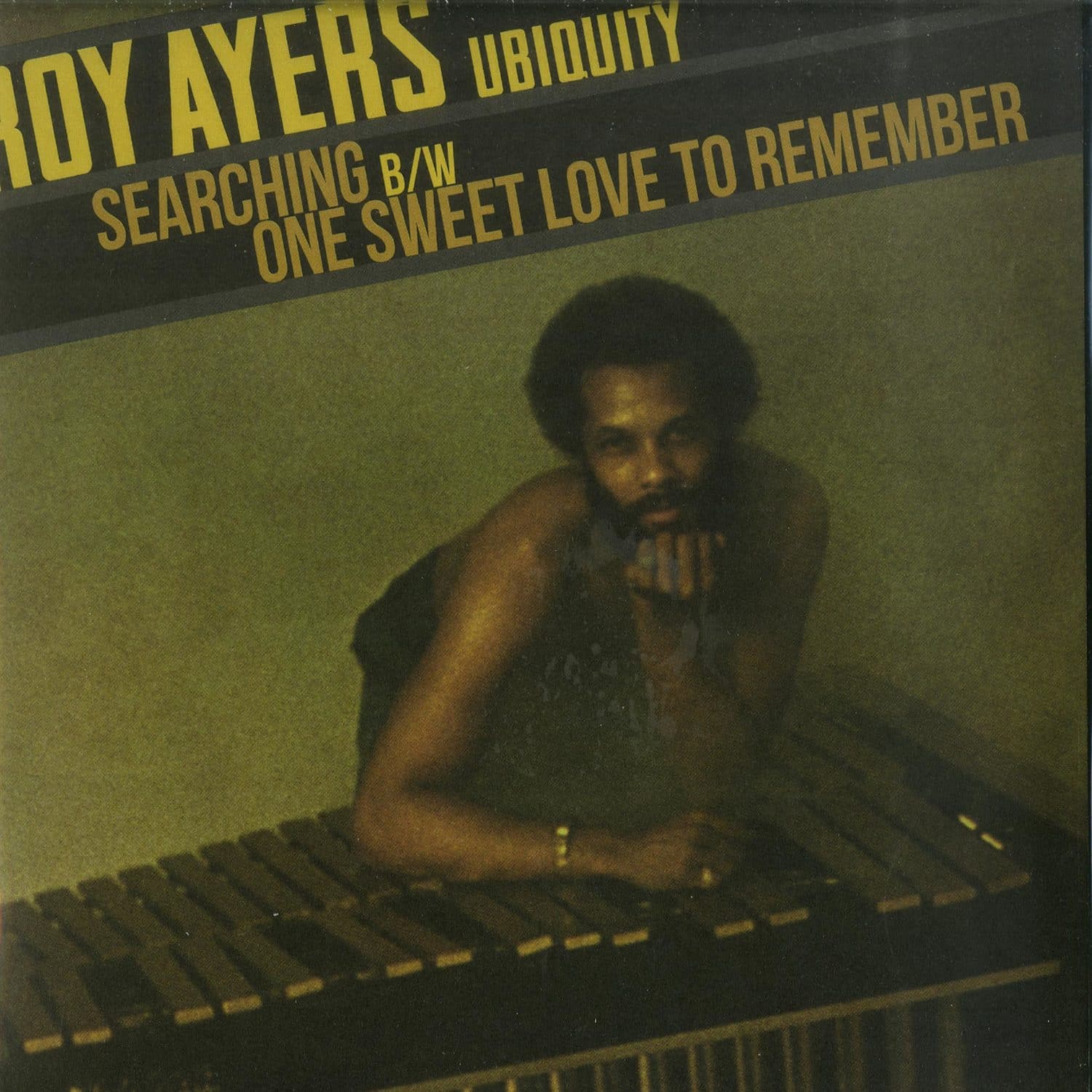 Roy Ayers Ubiquity - SEARCHING / ONE SWEET LOVE TO REMEMBER 