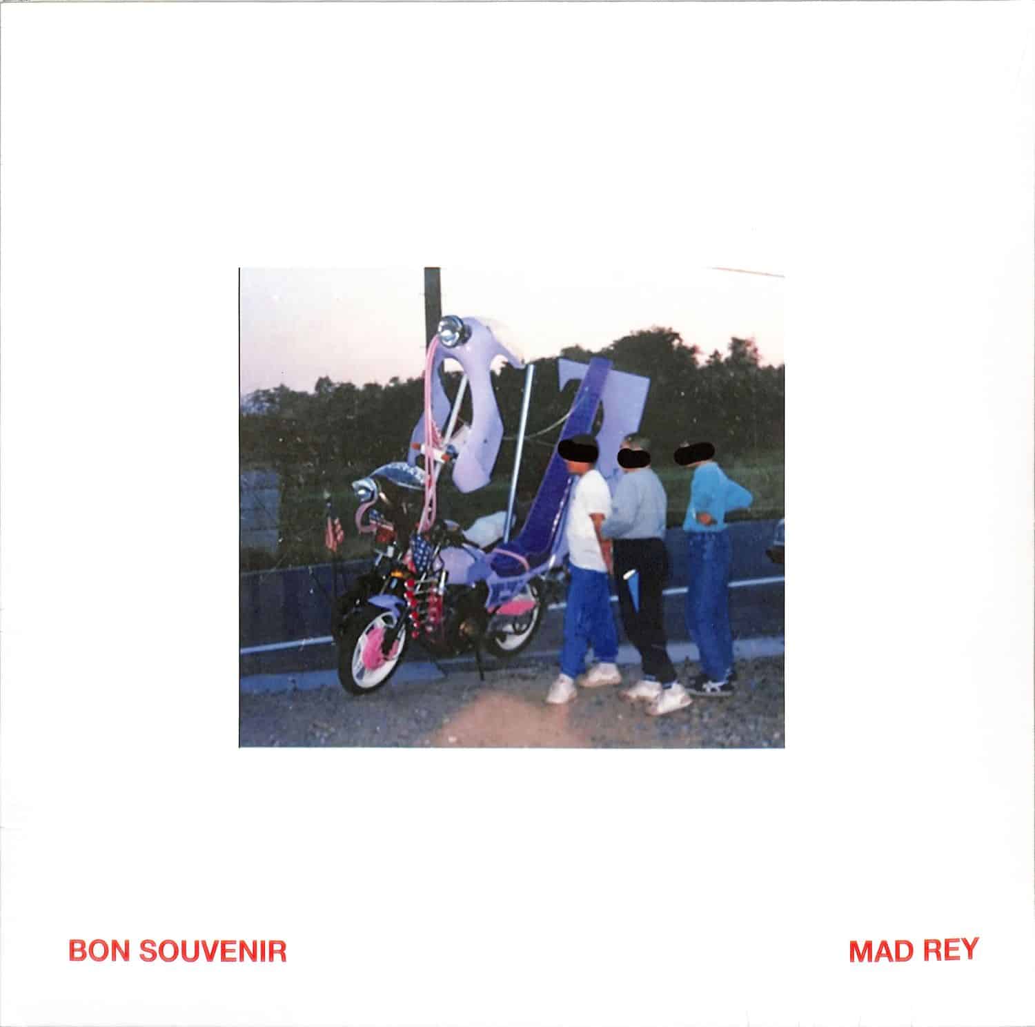 Mad Rey - BON SOUVENIR EP