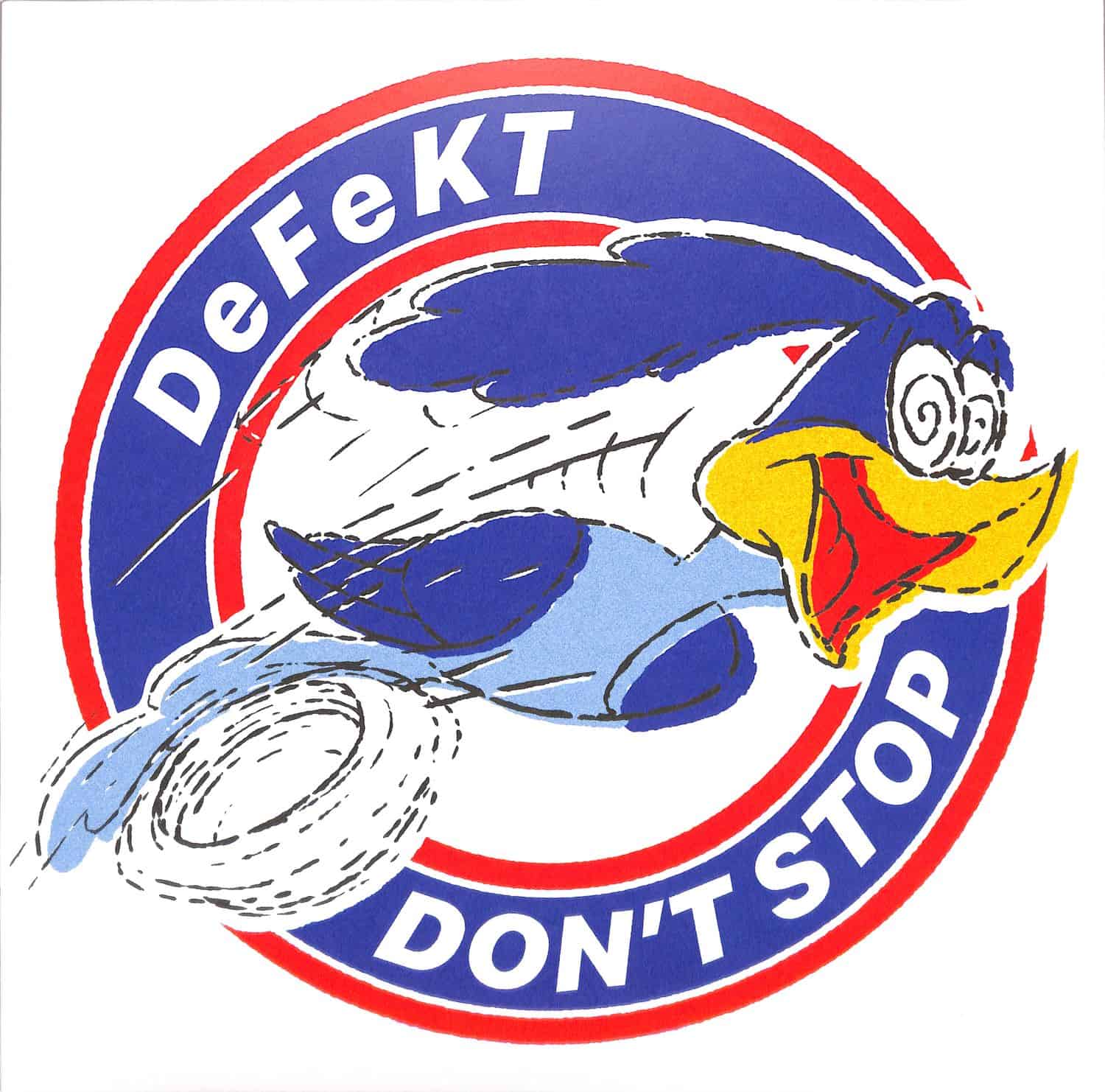 DeFeKT - DONT STOP