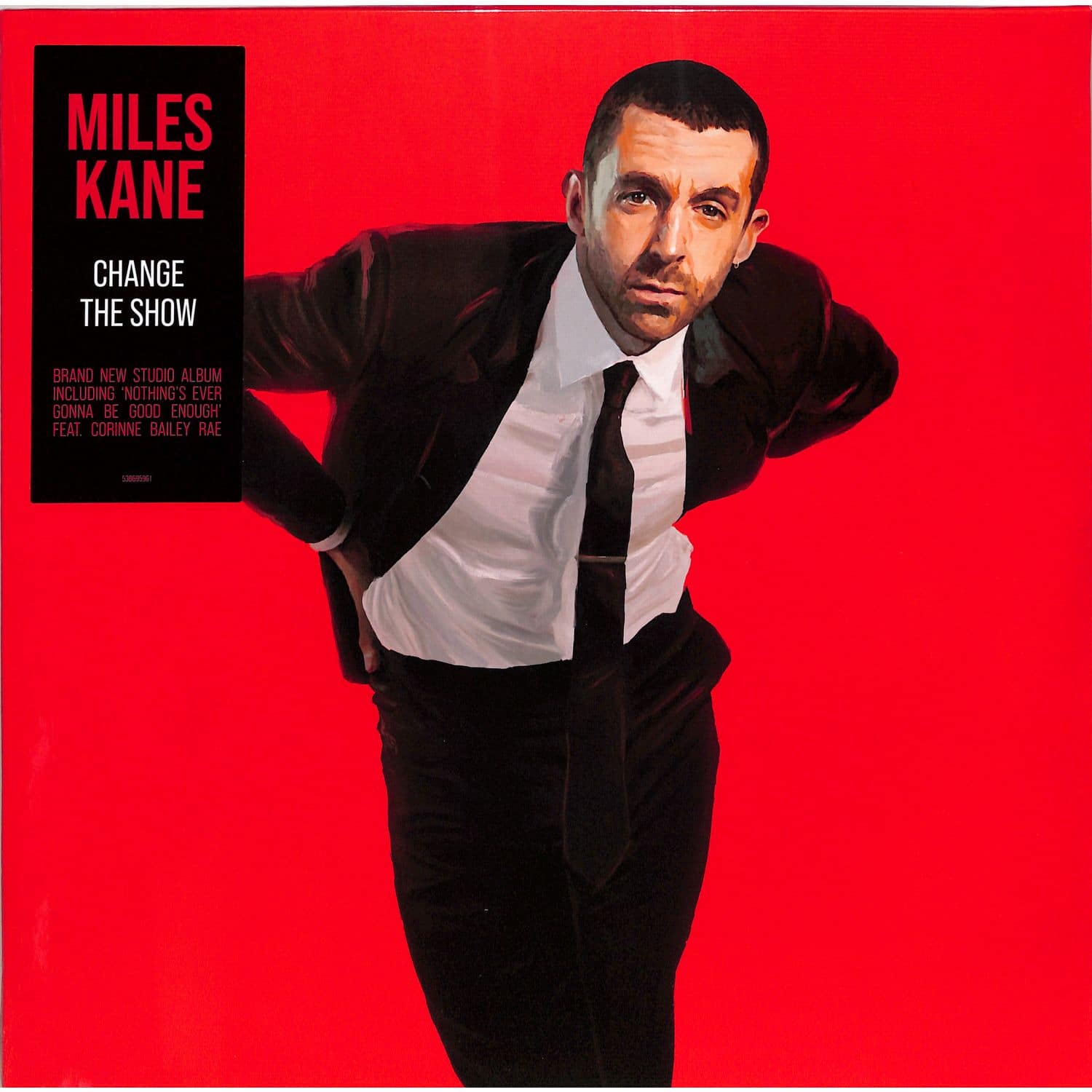 Miles Kane - CHANGE THE SHOW 