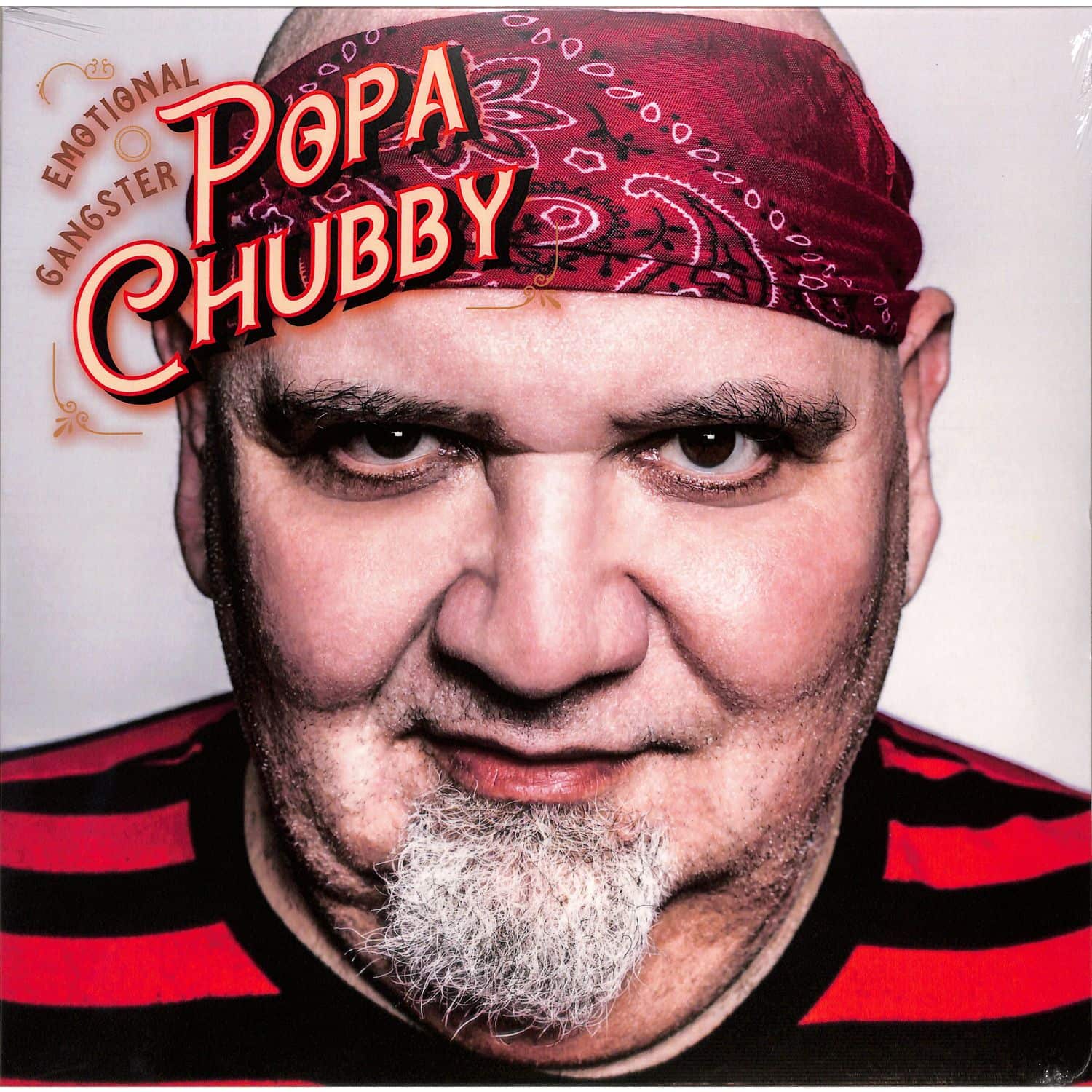 Popa Chubby - EMOTIONAL GANGSTER 