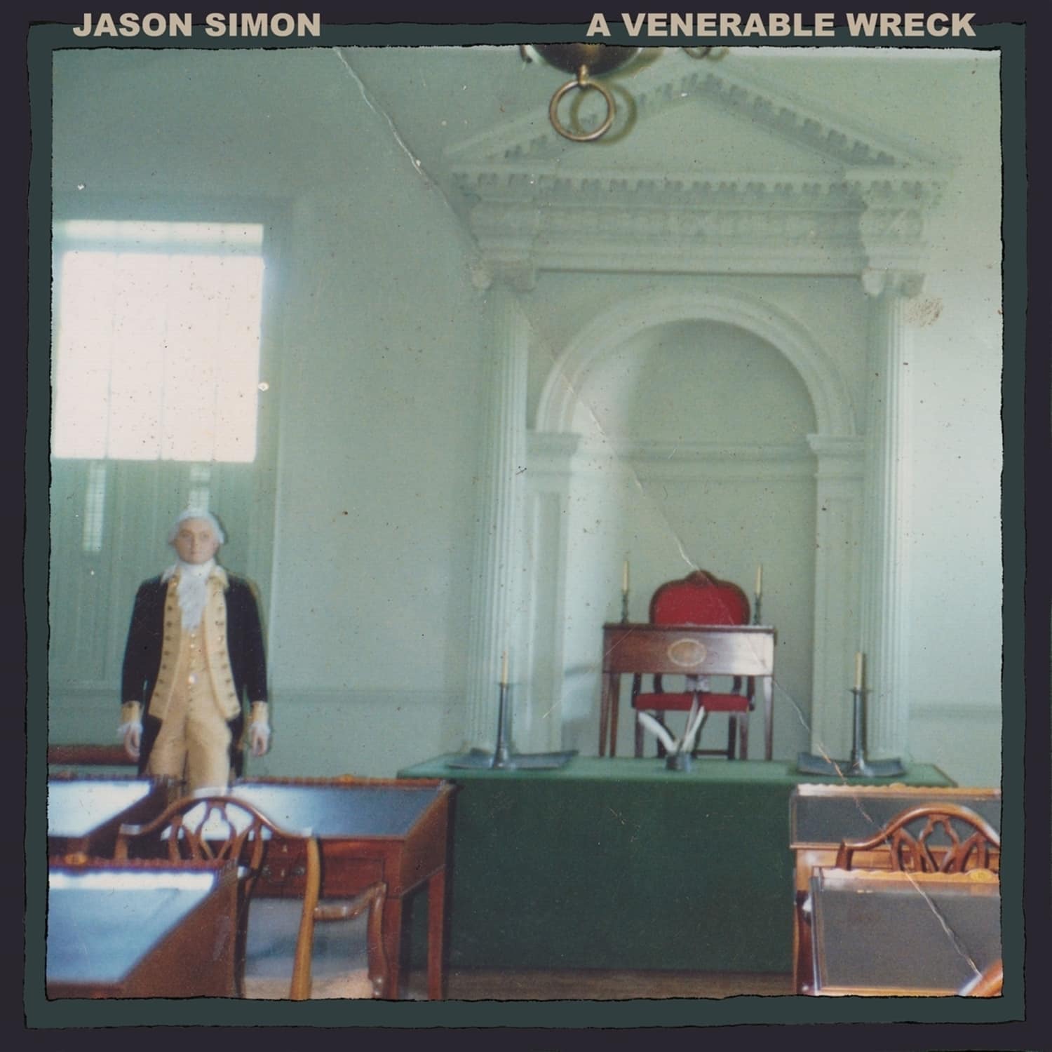 Jason Simon - A VENERABLE WRECK 