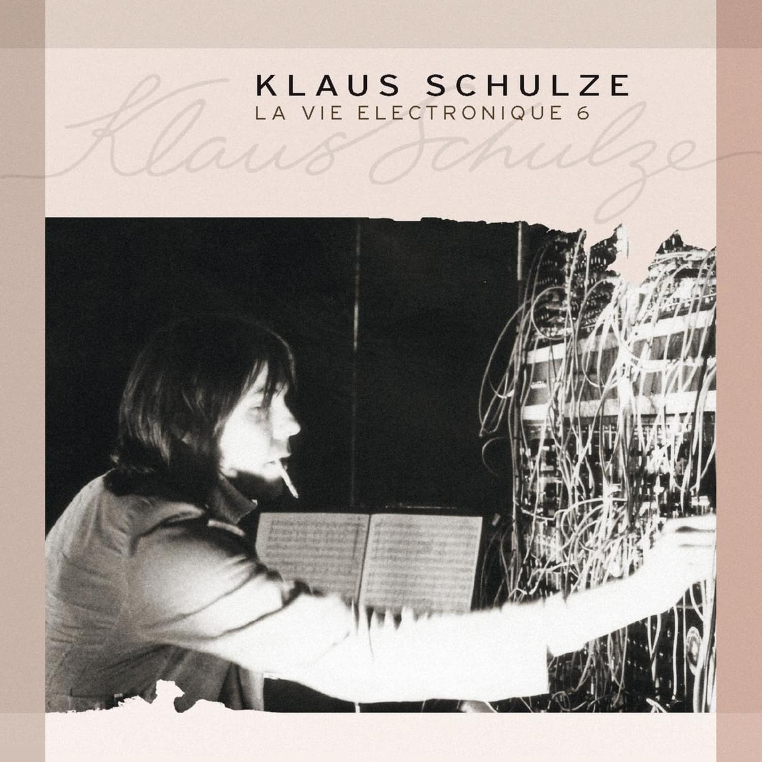 Klaus Schulze - LA VIE ELECTRONIQUE 6 