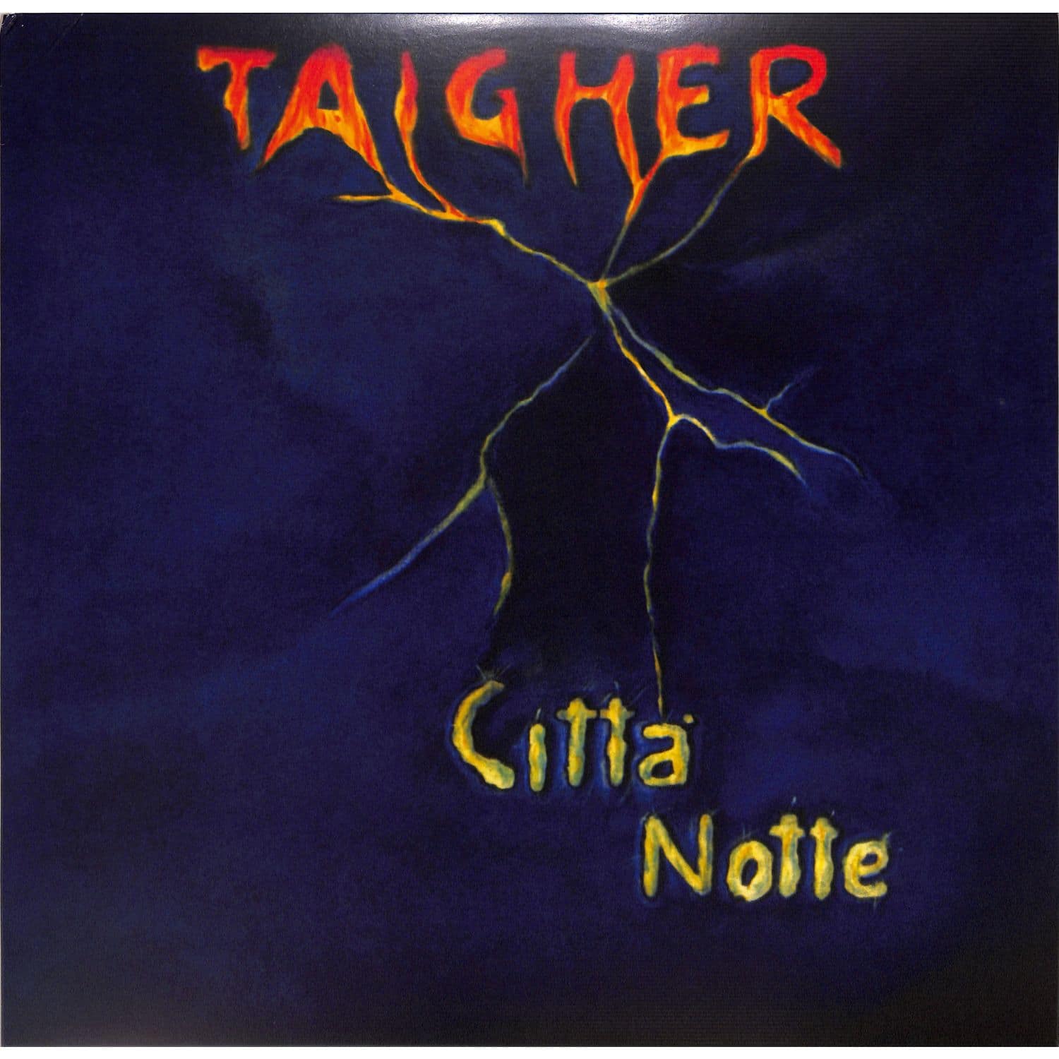 Taigher - CITT / NOTTE 