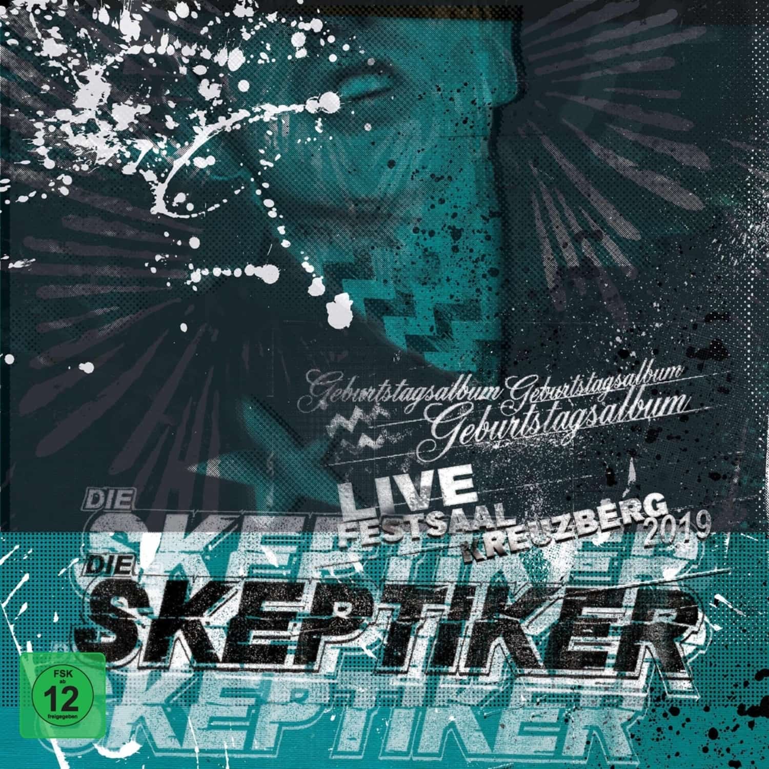  Die Skeptiker - GEBURTSTAGSALBUM-LIVE 