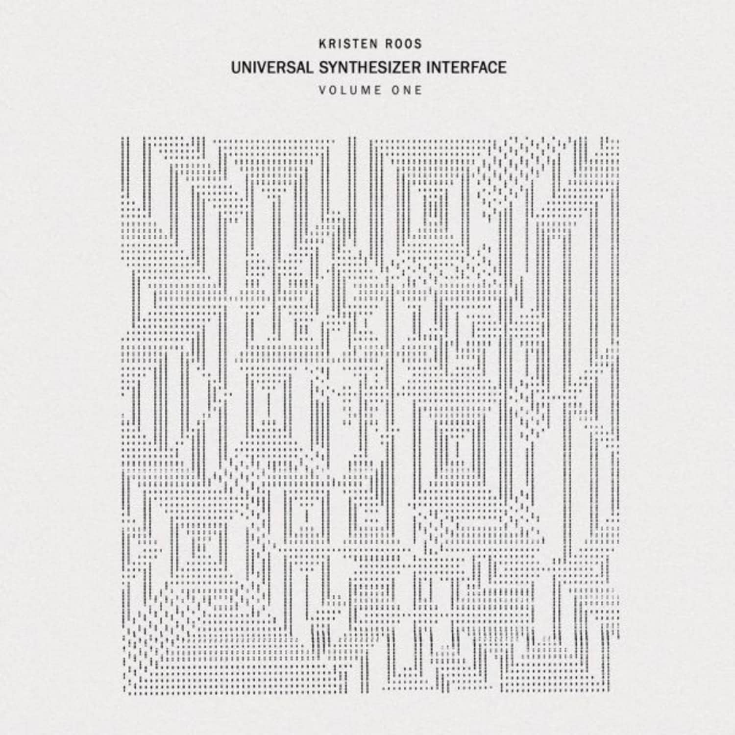  Kristen Roos - UNIVERSAL SYNTHESIZER INTERFACE VOL.1 