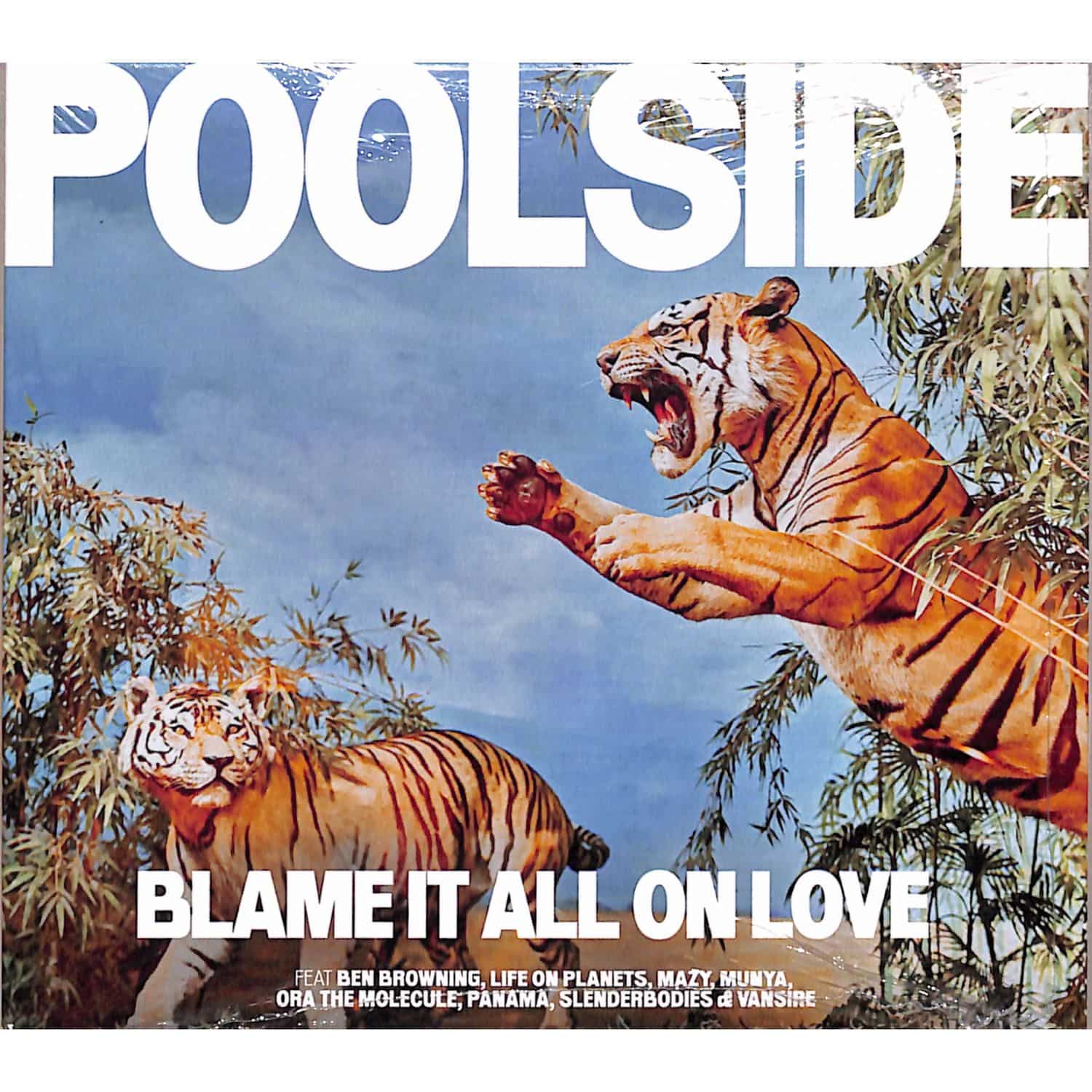 Poolside - BLAME IT ALL ON LOVE 
