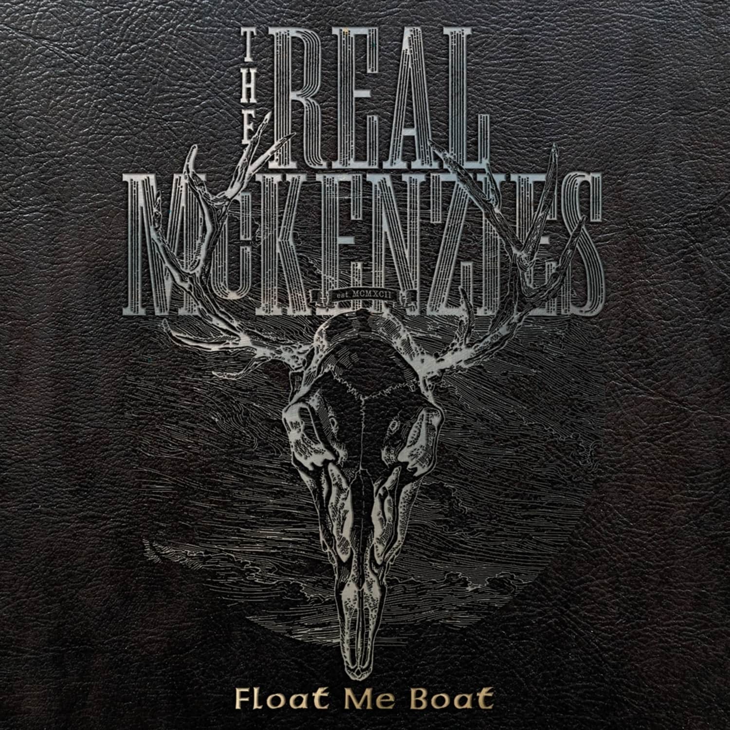 Real McKenzies - FLOAT ME BOAT-BEST OF 