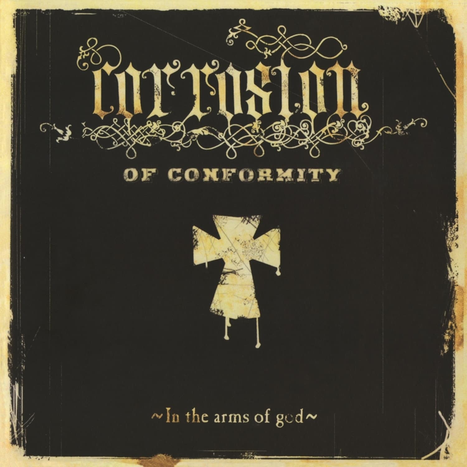 Corrosion of Conformity - IN THE ARMS OF GOD 