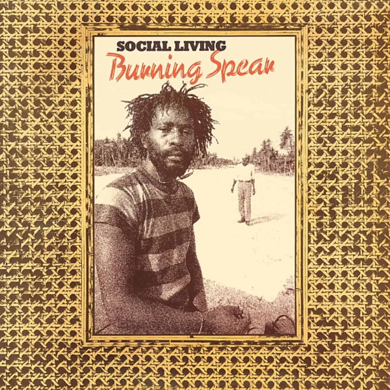 Burning Spear - SOCIAL LIVING 