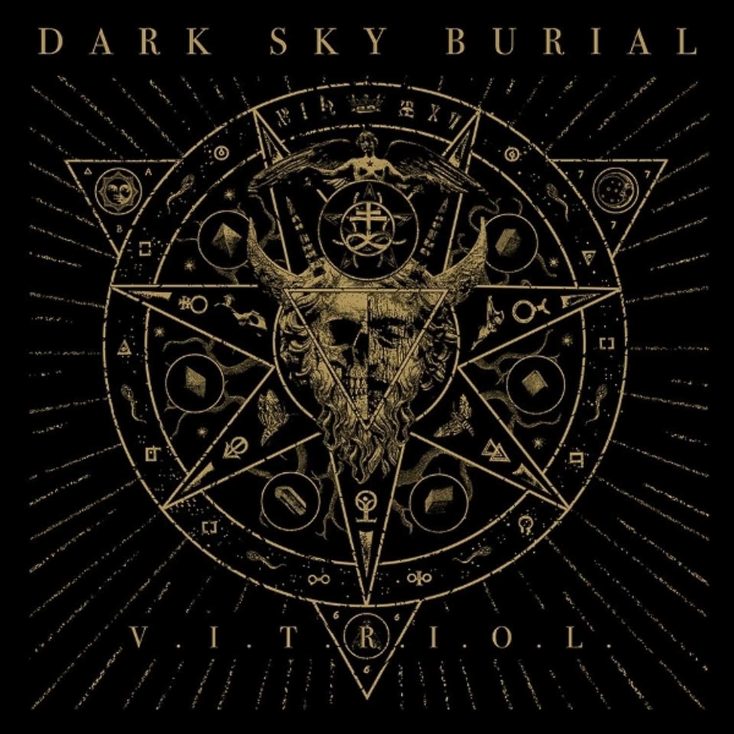 Dark Sky Burial - V.I.T.R.I.O.L. 