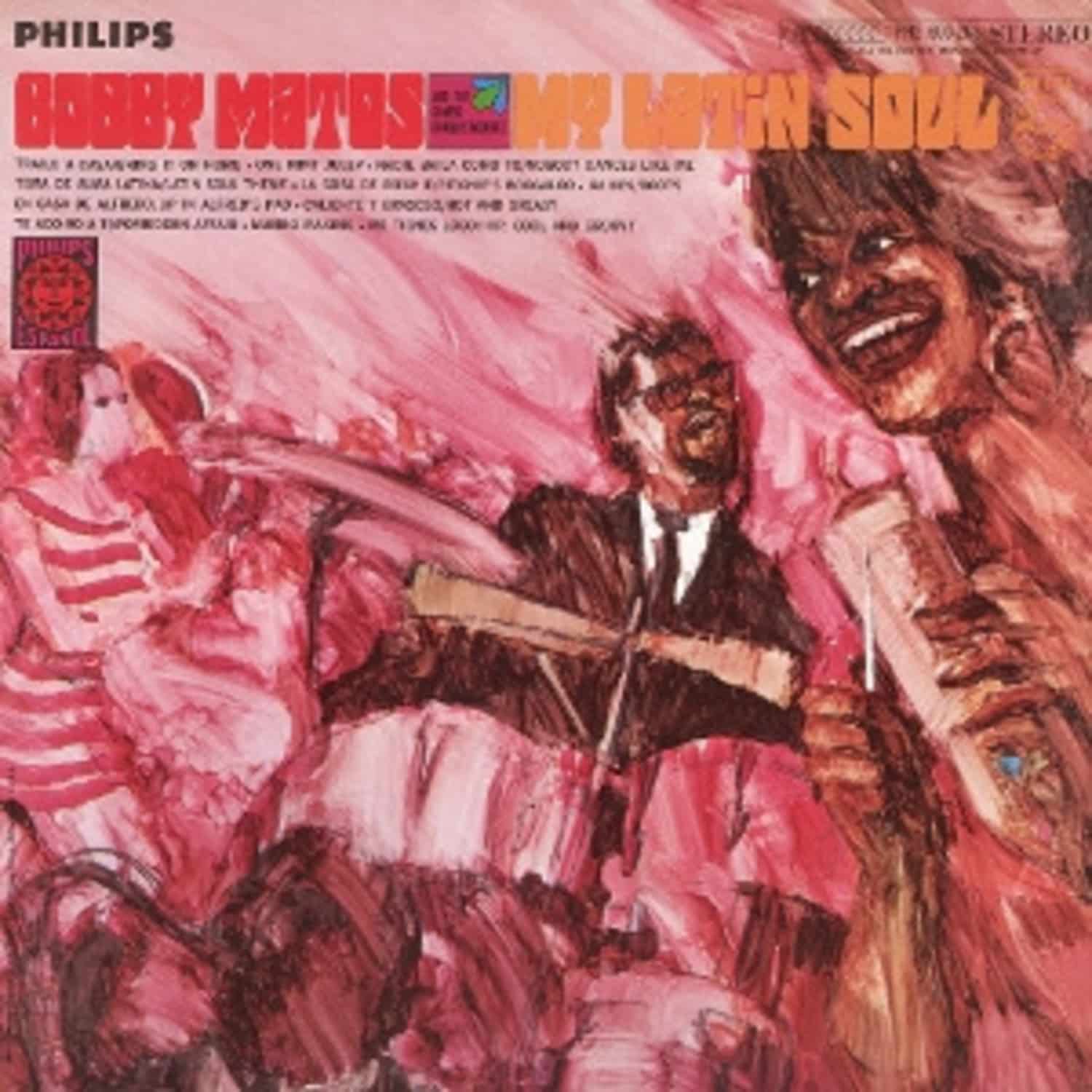 Bobby Matos and the Combo Conquistadores - MY LATIN SOUL 
