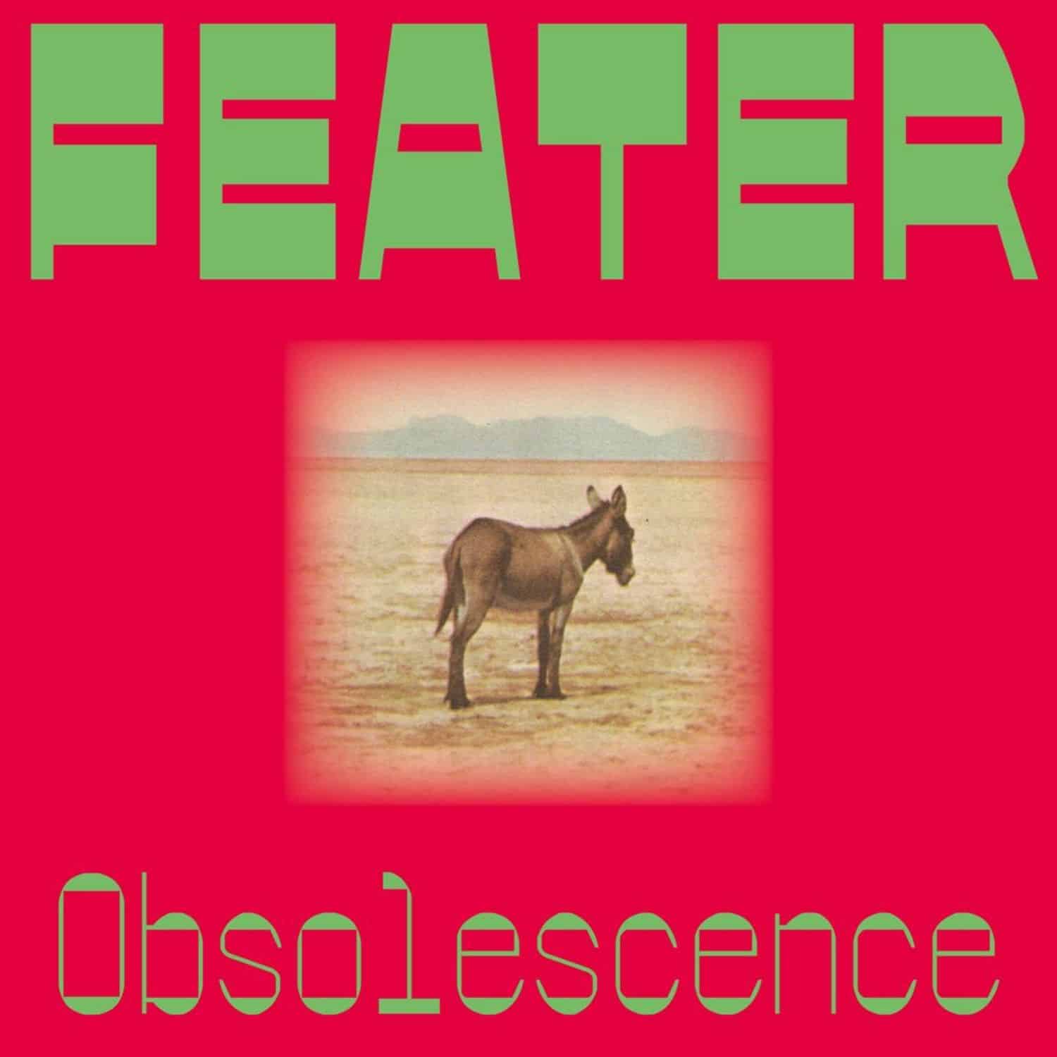 Feater - OBSOLESCENCE 