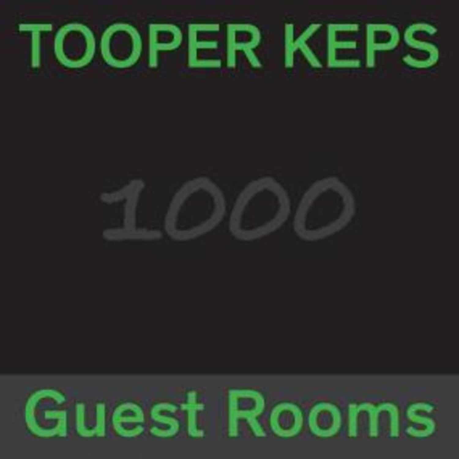 Tooper Keps - 1000 GUEST ROOMS