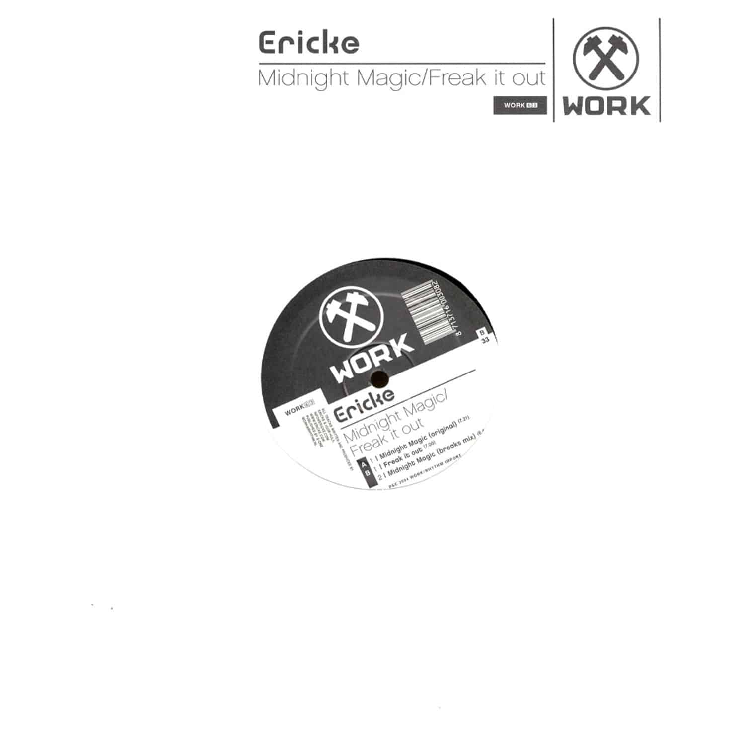 Ericke - MIDNIGHT MAGIC / FREAK IT OUT