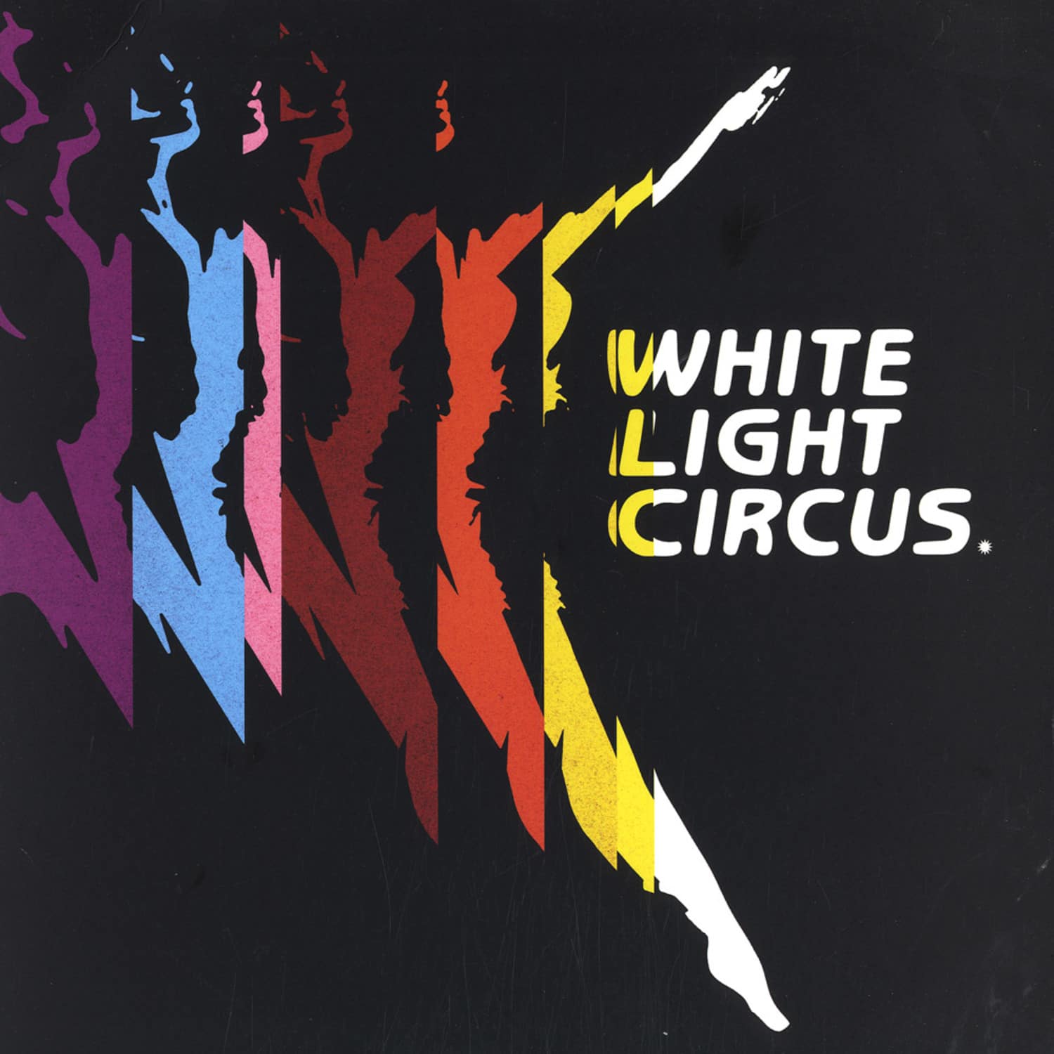 White Light Circus - WHITE LIGHT CIRCUS