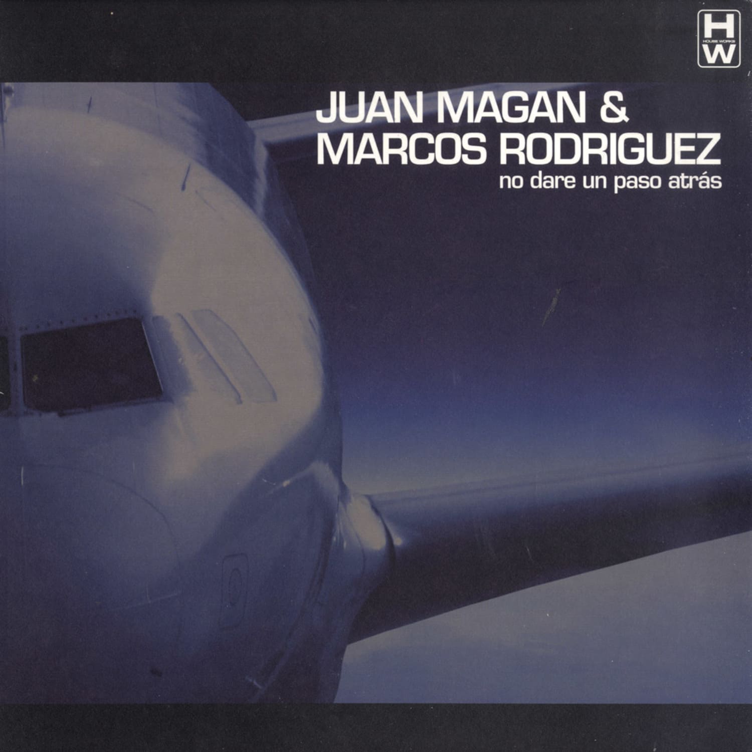 Juan Magan & Marcos - NO DARE UN PASO ATRAS