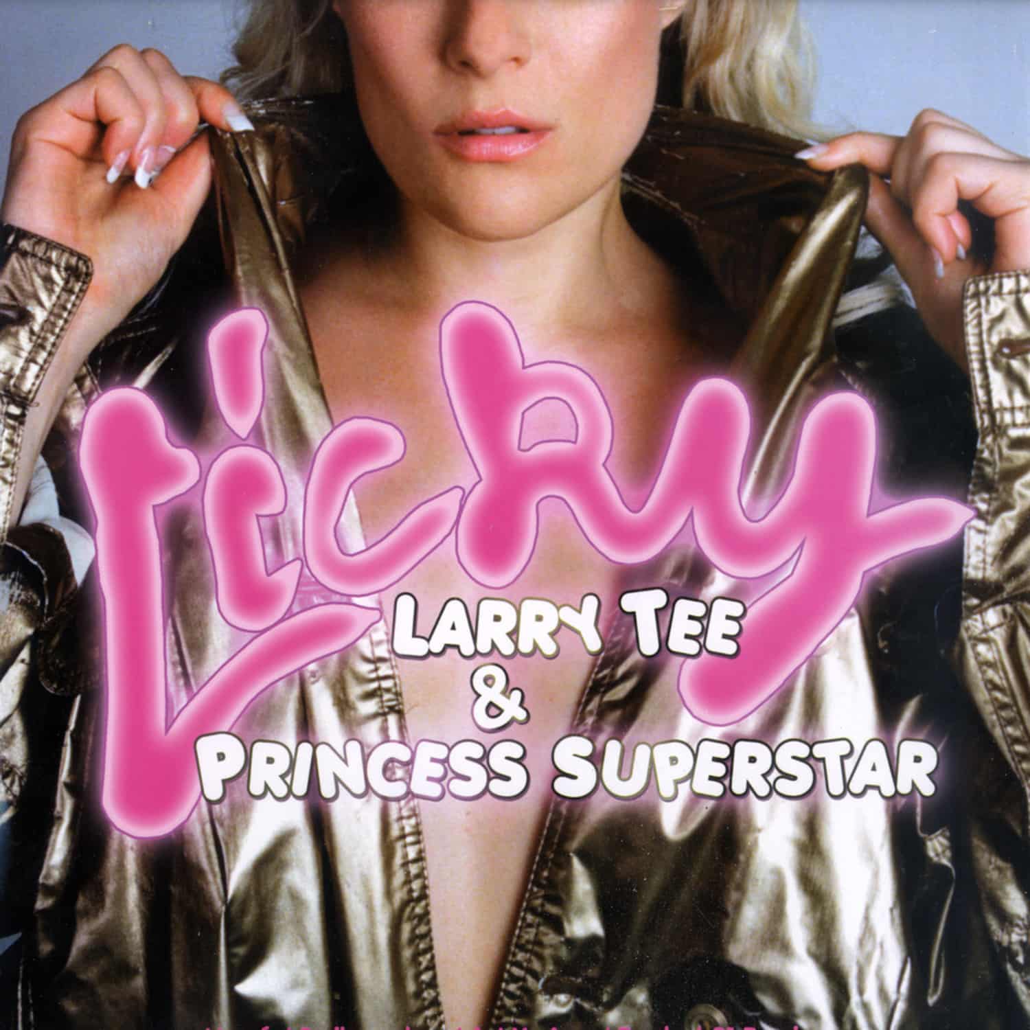 Larry Tee & Princess Superstar - LICKY PART 1