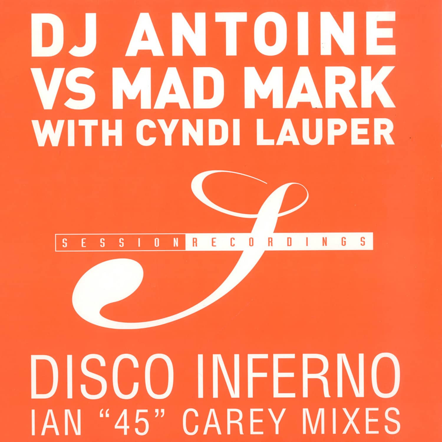 DJ Antoine vs. Mad Mark With Cyndi Lauper - DISCO INFERNO 