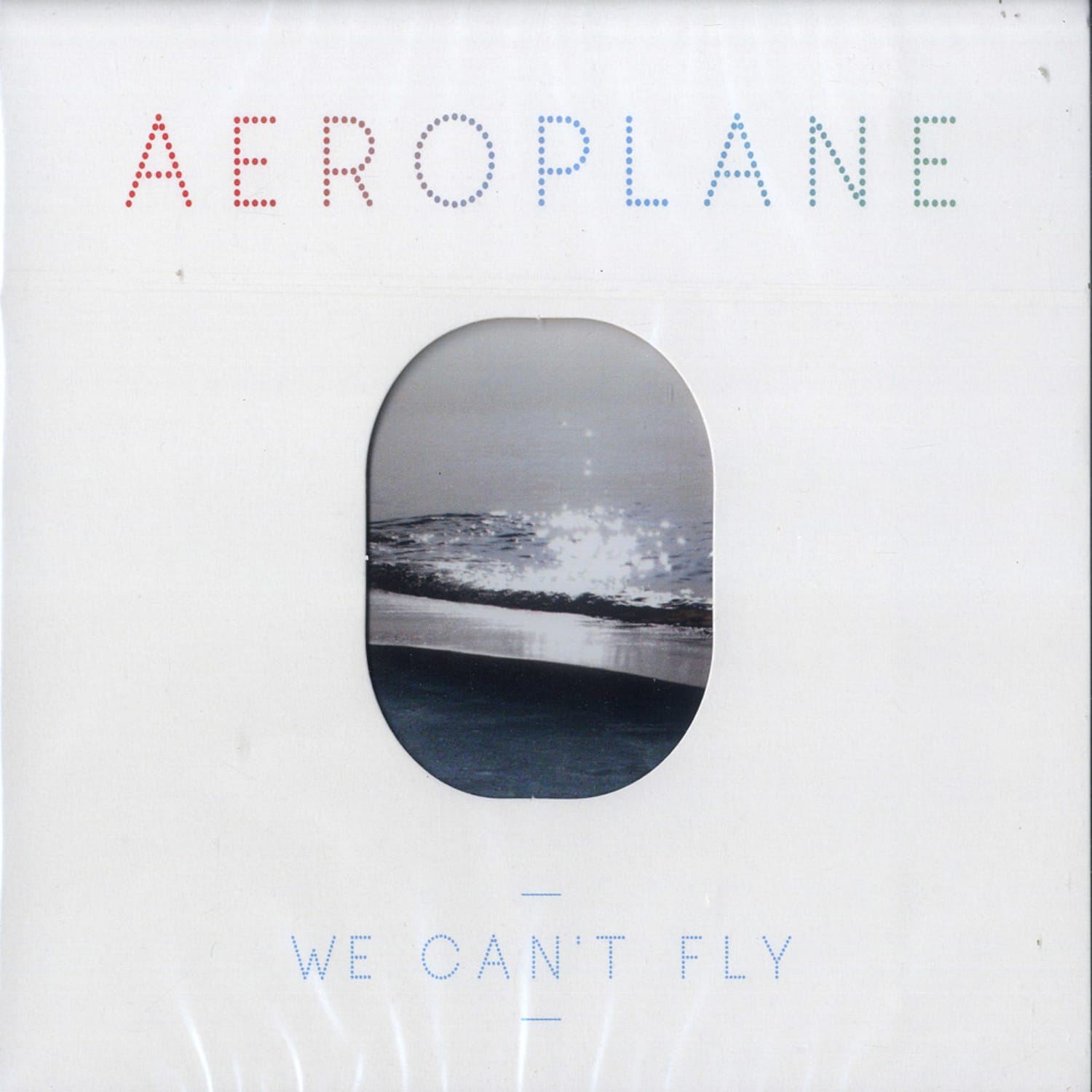 Aeroplane - WE CANT FLY 