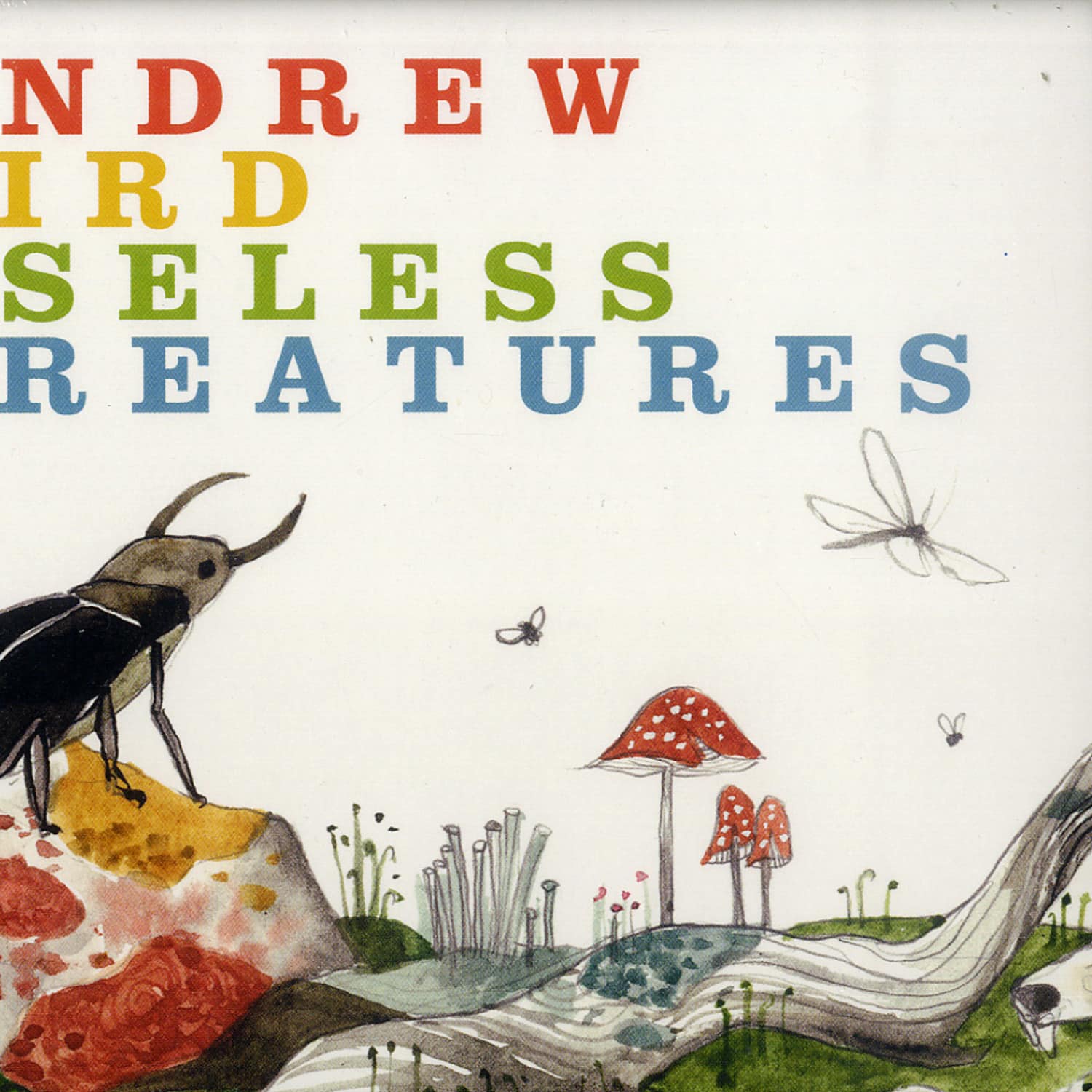 Andrew Bird - USELESS CREATURES 