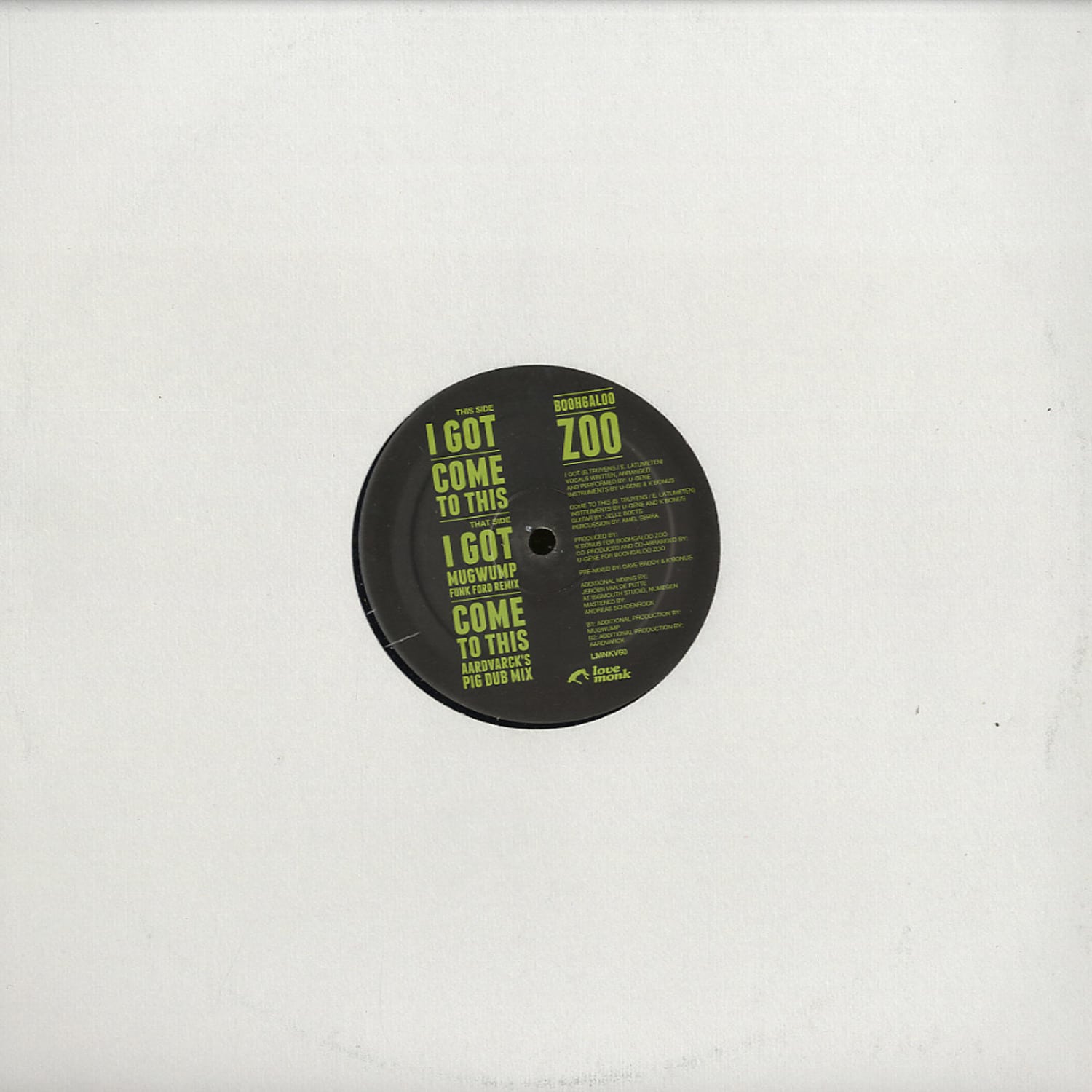 Boohgaloo Zoo - I GOT/ AARDVARCK & MUGWUMP RMX