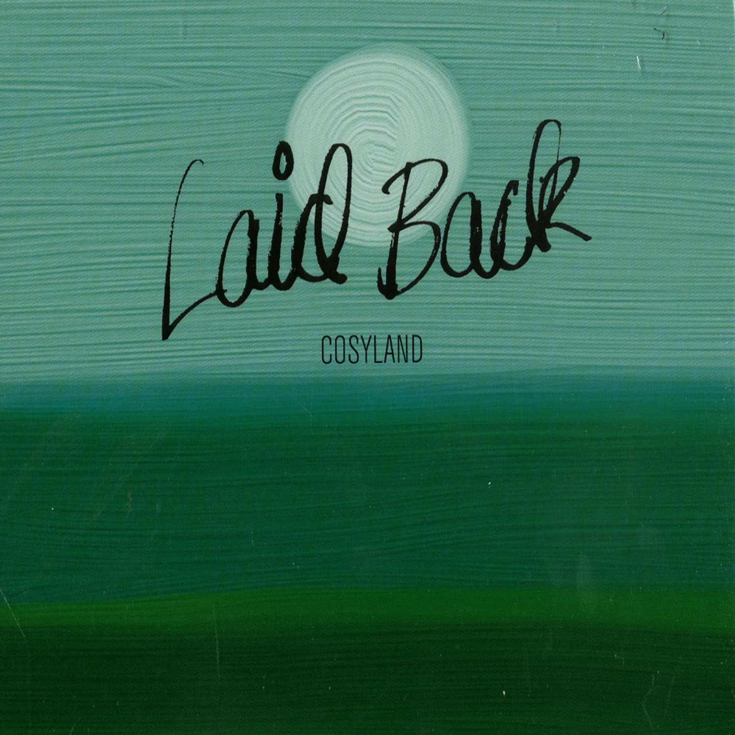 Laid Back - COSYLAND, GET LAID BACK 