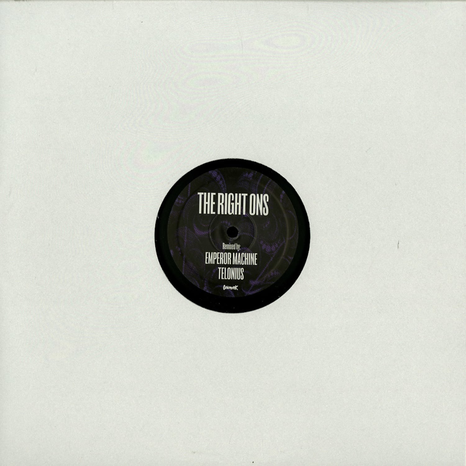 The Right Ons - REMIXED BY EMPEROR MACHINE & TELONIUS