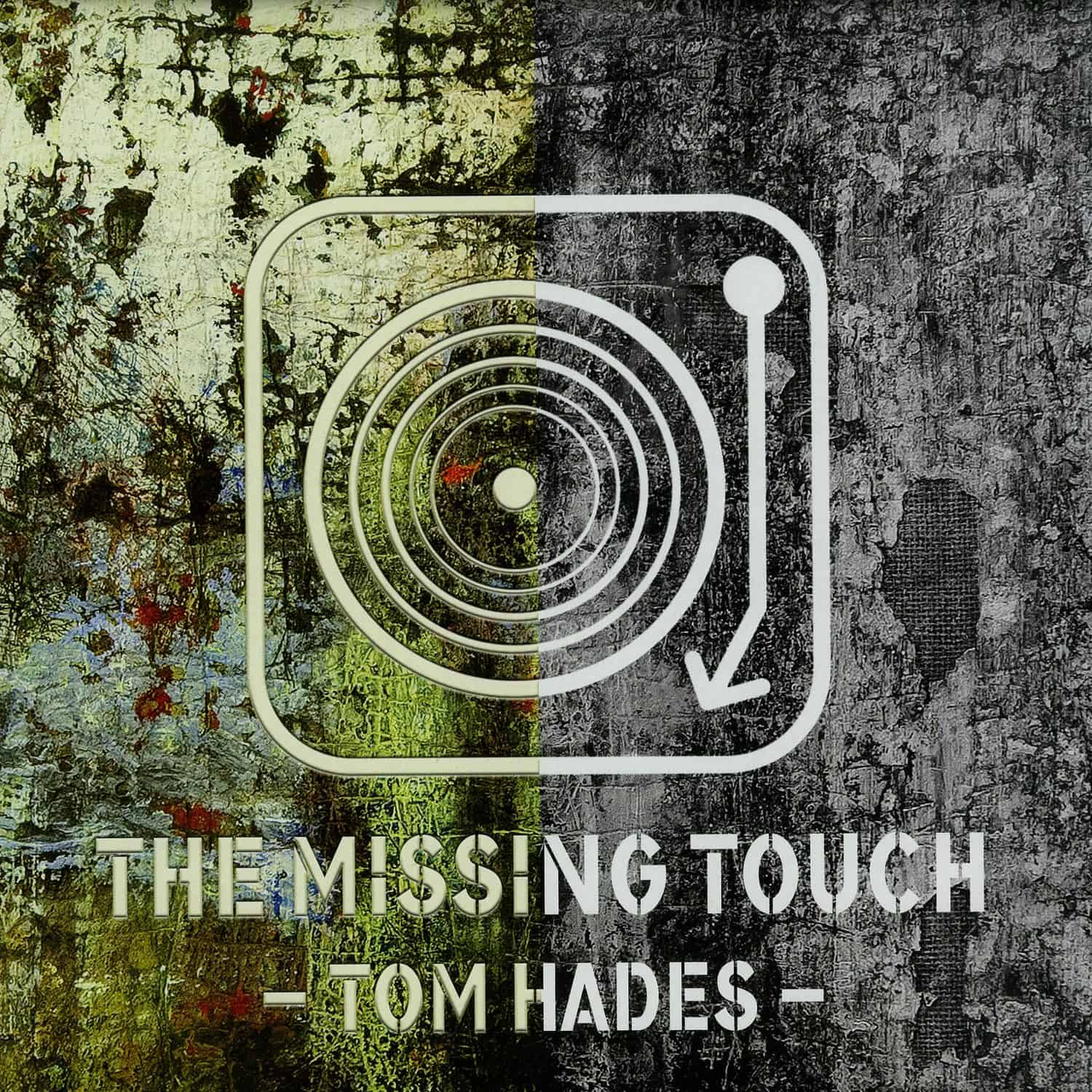 Tom Hades - THE MISSING TOUCH 