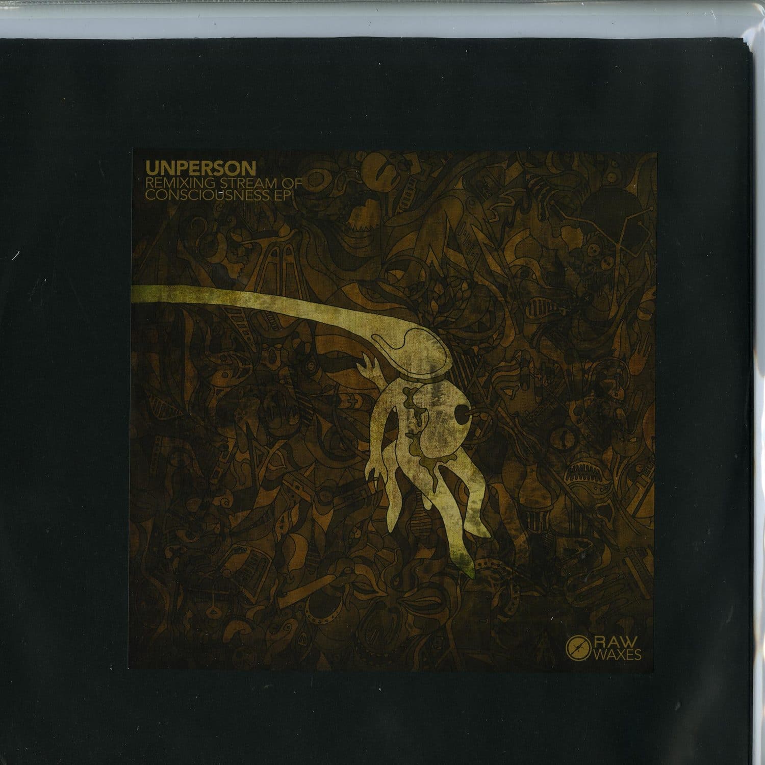 Unperson - STREAM OF CONSCIOUSNESS 