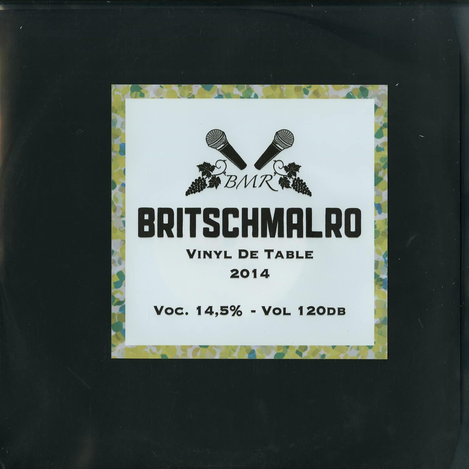Britschmalro - VINYL DE TABLE 2014 