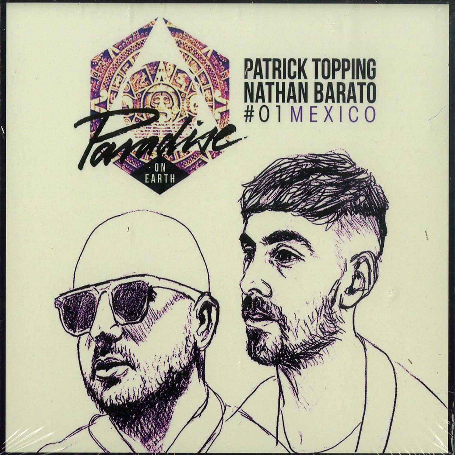 Patrick Topping & Nathan Barato - PARADISE ON EARTH - 01 MEXICO 