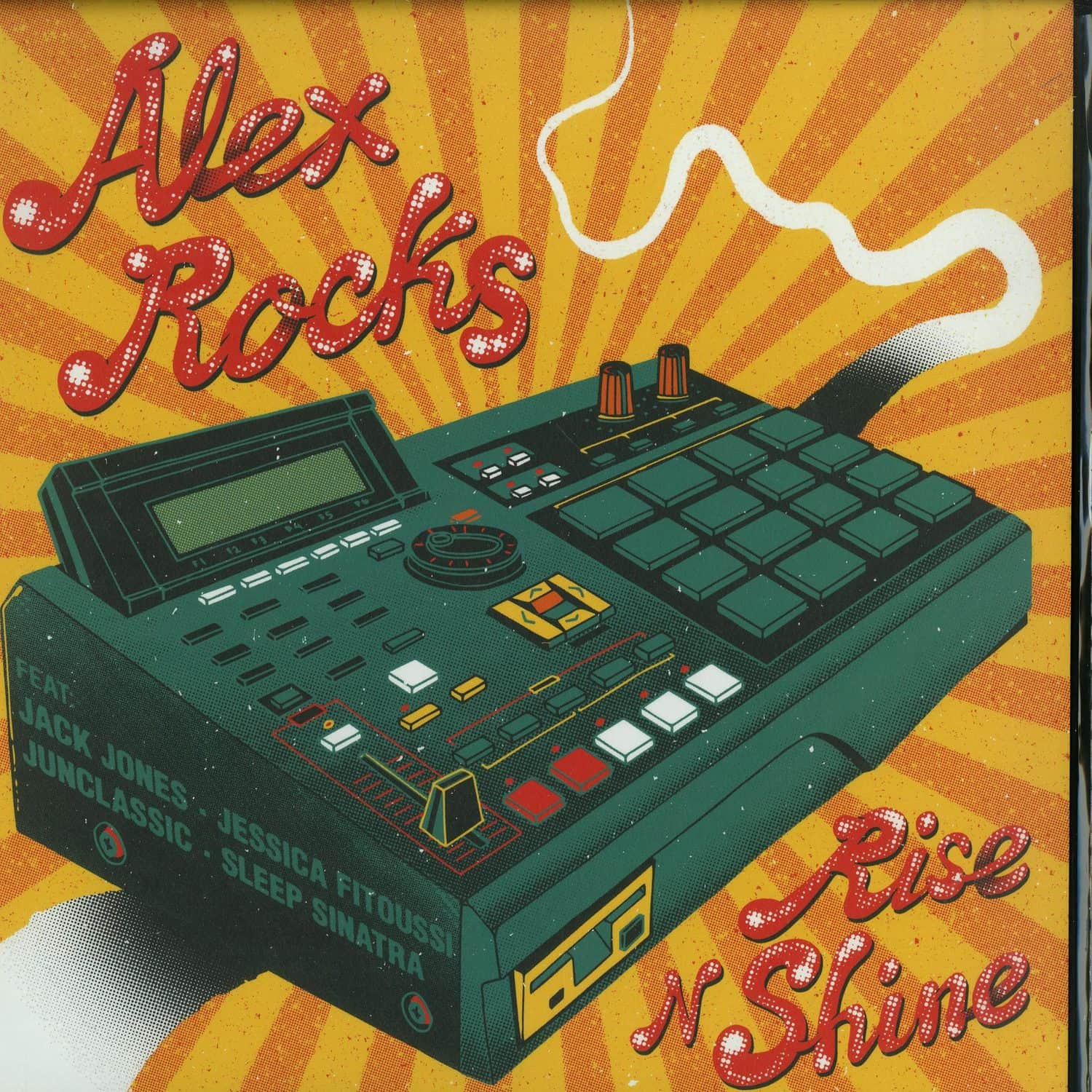 Alex Rocks - RISE N SHINE 