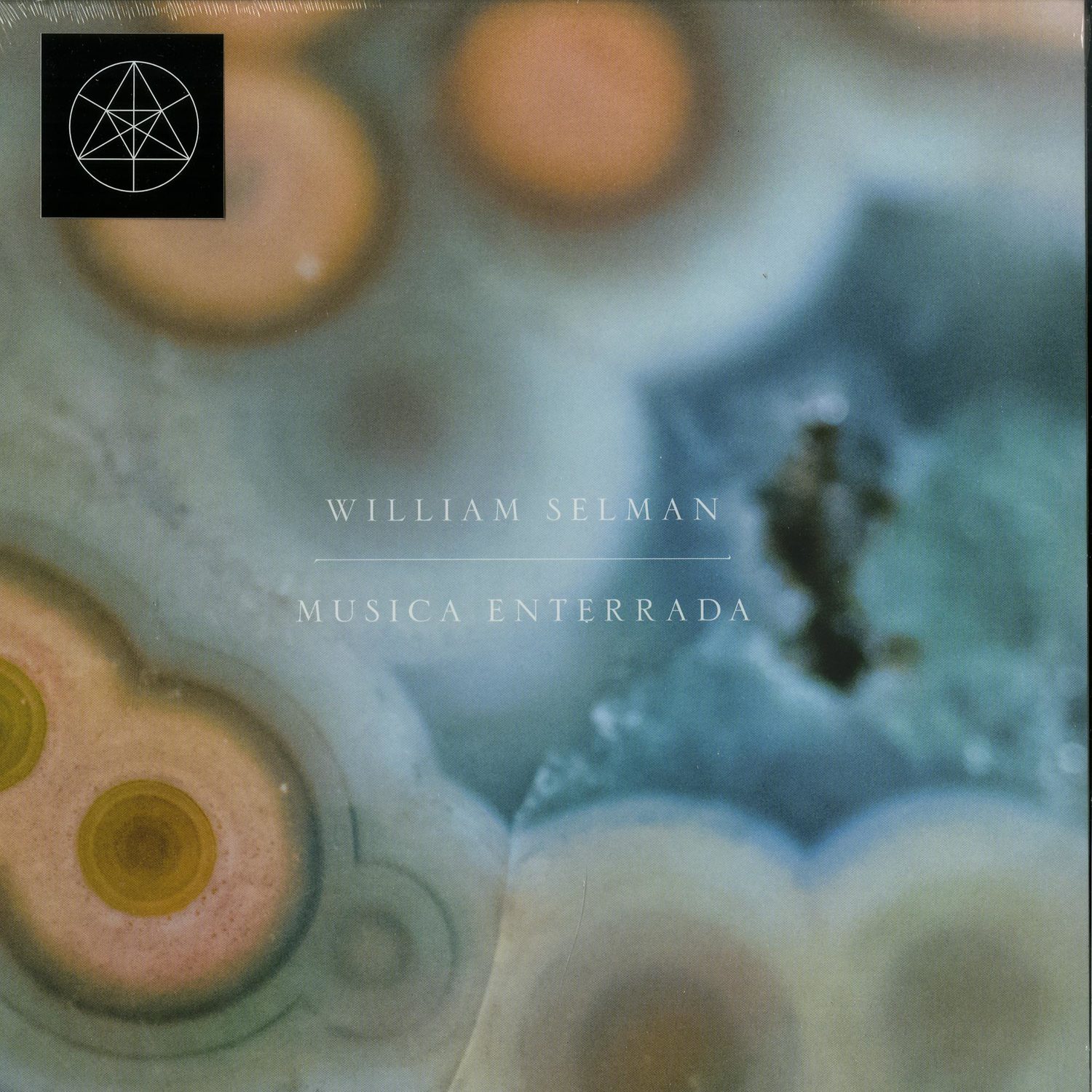 William Selman - MUSICA ENTERRADA 