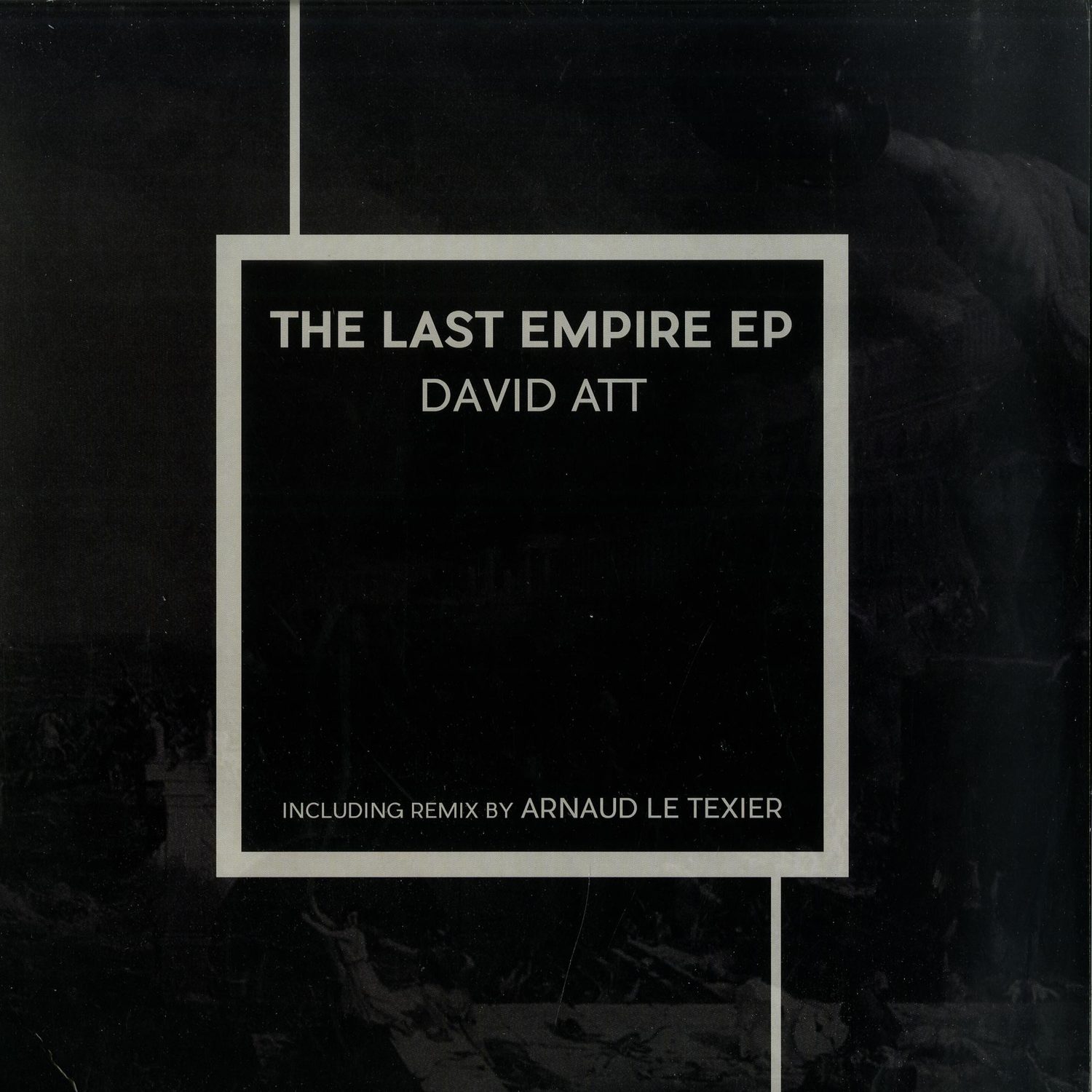 David Att - THE LAST EMPIRE EP