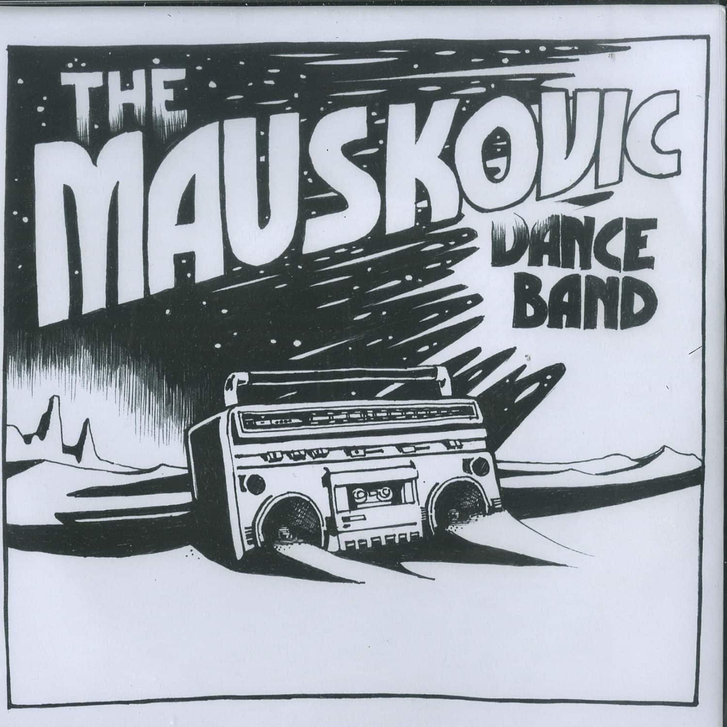 The Mauskovic Dance Band - THINGS TO DO / FOAM NIGHTS 