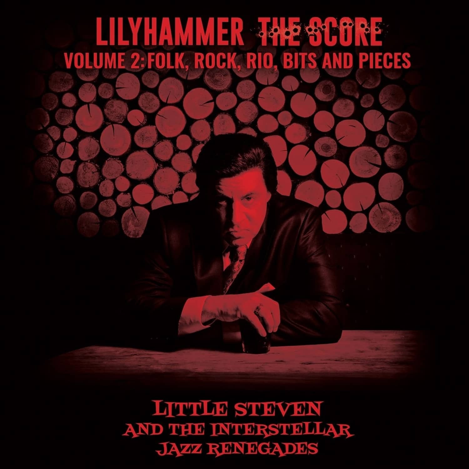 Little Steven & The Interstellar Jazz Renegades - LILYHAMMER THE SCORE VOL.2 