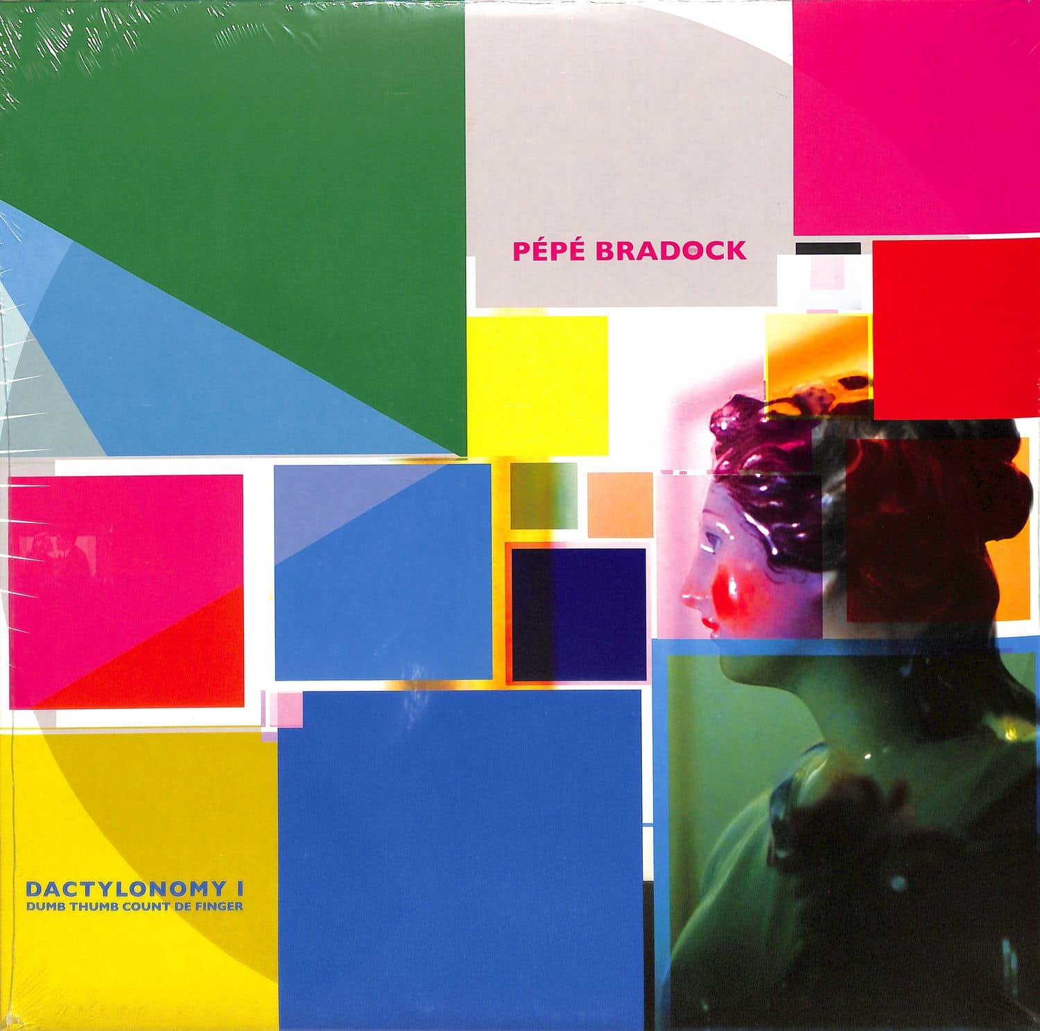 Pepe Bradock - DACTILONOMY I